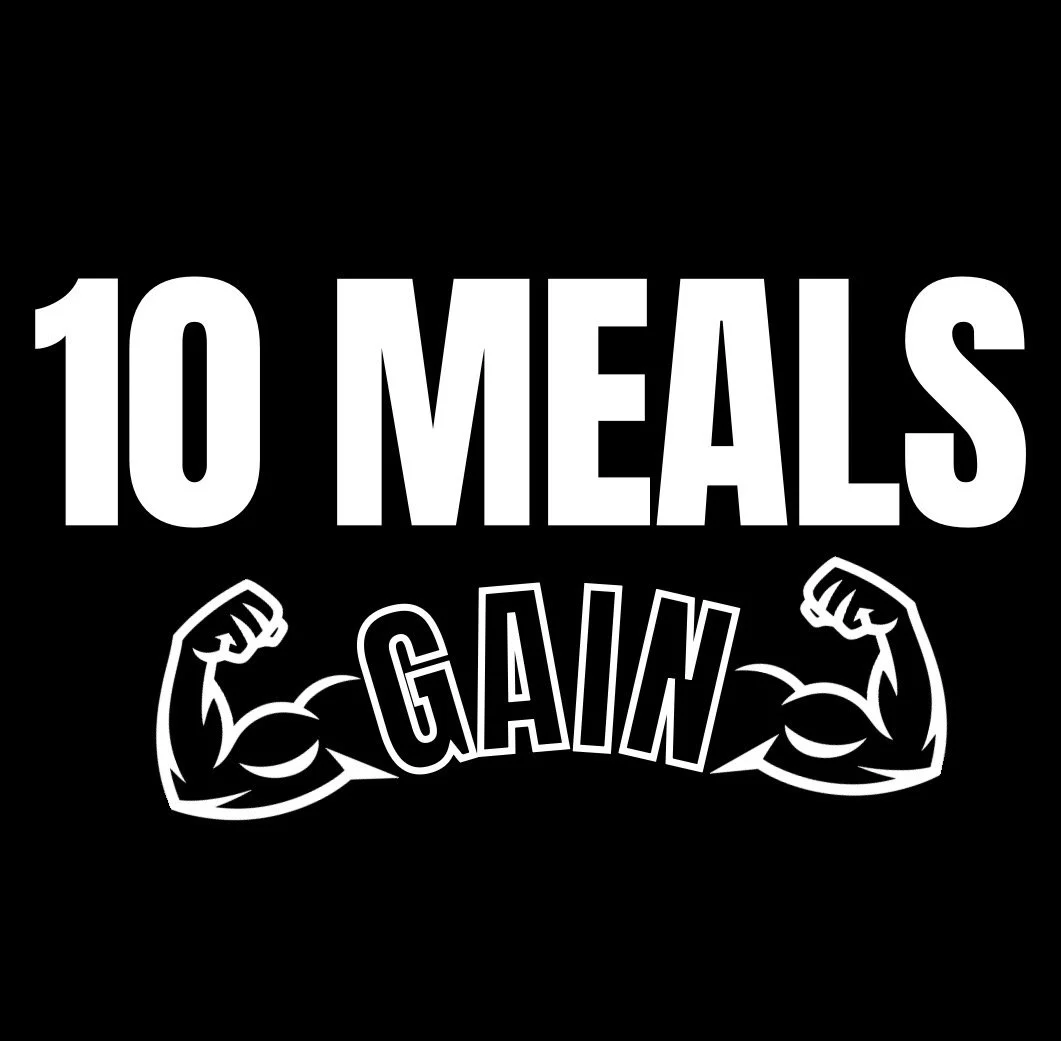 10 Gain Meals