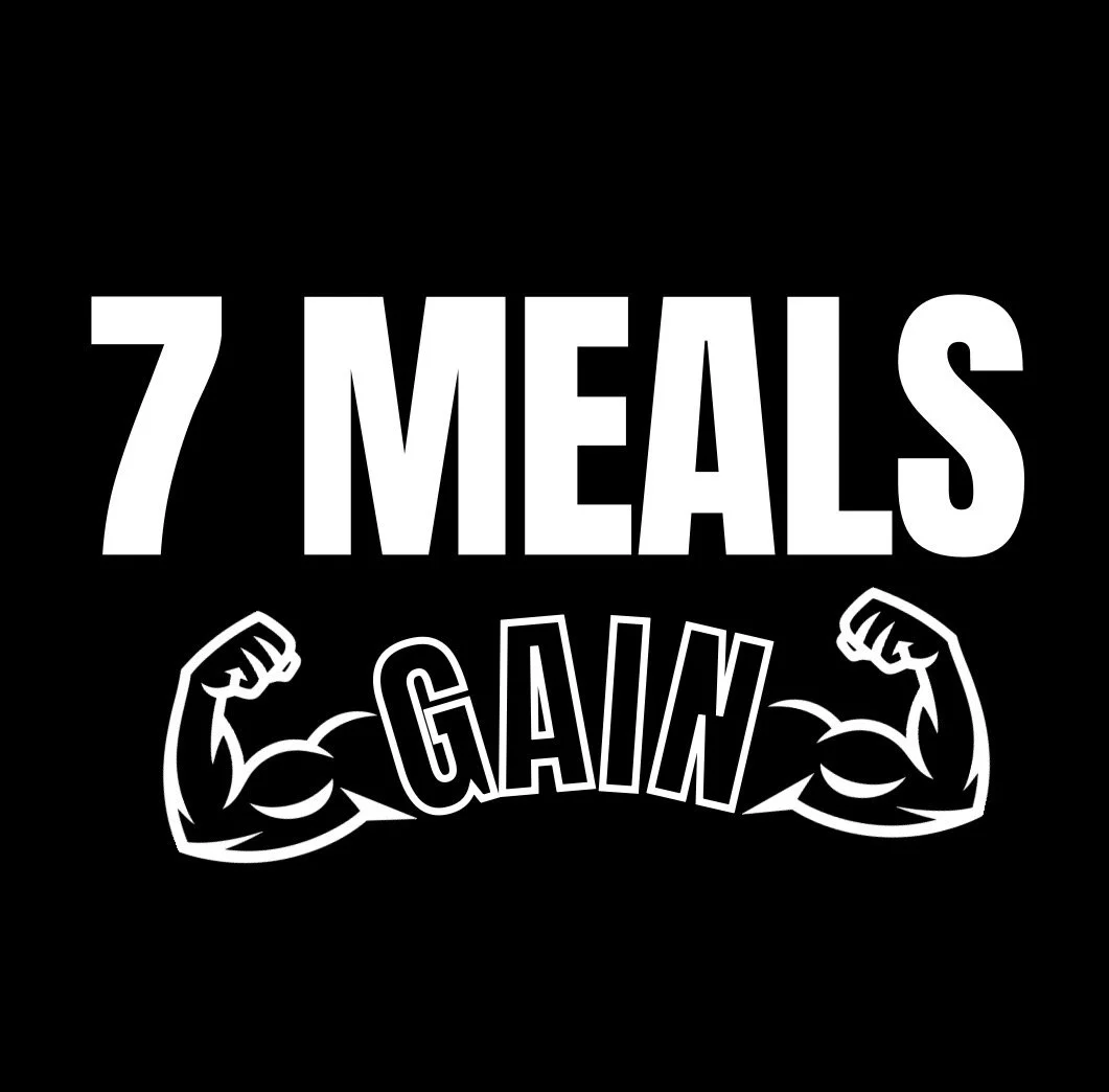 7 Gain Meals