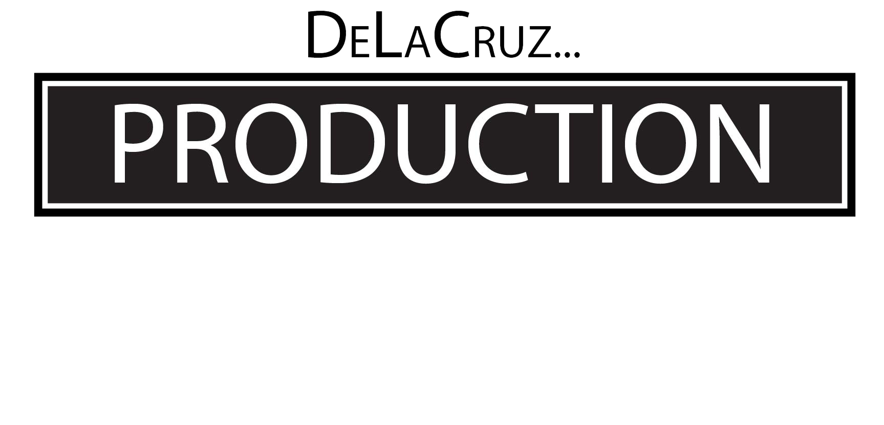 Delacruz production