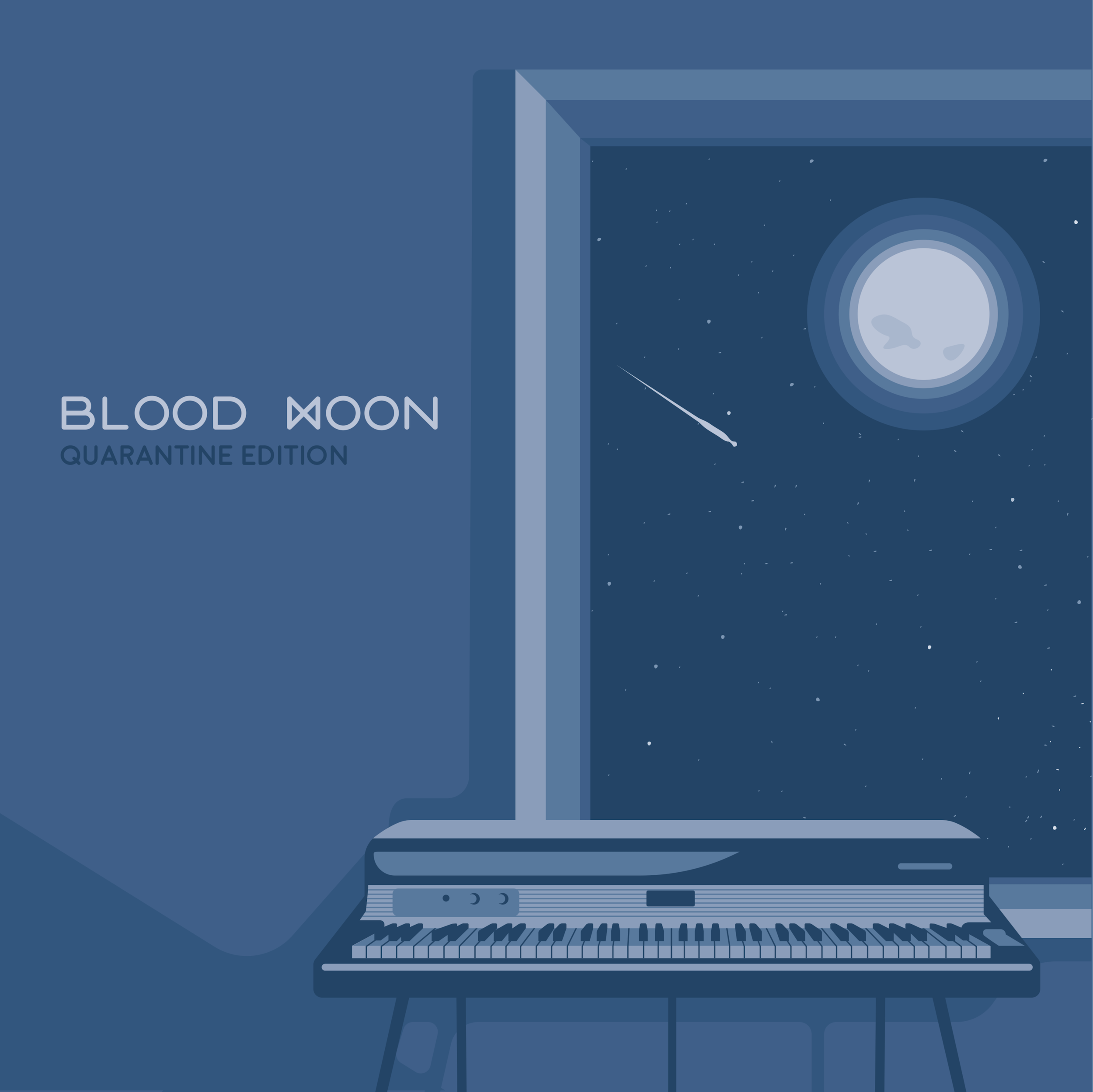 BLOOD MOON (QUARANTINE EDITION) - EP
