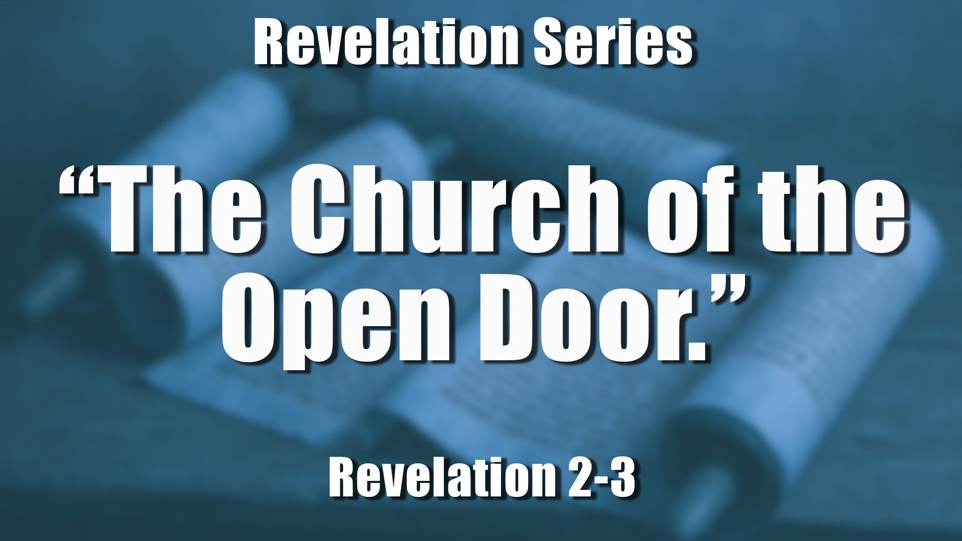 “The Church of the Open Door.”