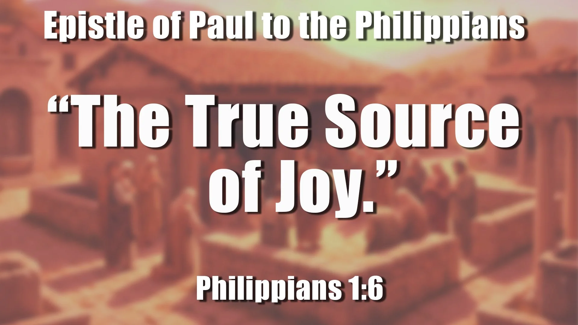 “The True Source of Joy.”