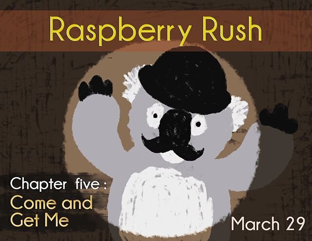 🐨 Uh-oh! Hercule Koal&oacute; is in trouble! Will he be able to clear his name? Who&rsquo;s behind the greatest art heist of the century? The story continues this Sunday, March 29. &ldquo;Raspberry Rush&rdquo; Chapter 5: Come and get me. 🐨🔎🖼
.
.
