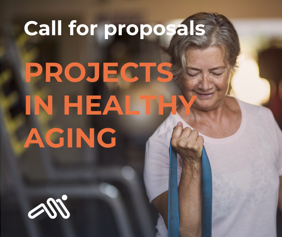 Call for proposals: Projects in healthy aging