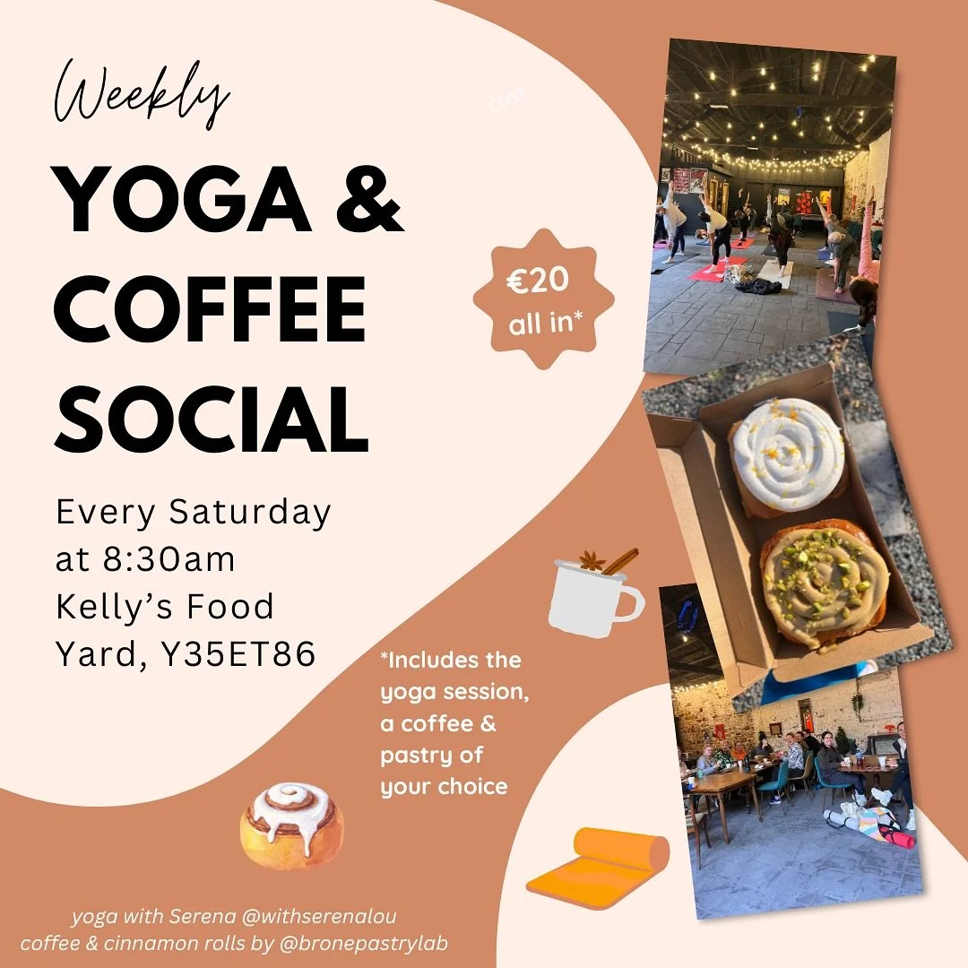 WEEKLY YOGA &amp; COFFEE SOCIAL

Delighted to be able to offer this event on a weekly basis teaming up with the amazing @brone.pastrylab in Wexford town.

It&rsquo;s such a lovely start to your weekend&hellip;a slow flow yoga session, followed by you
