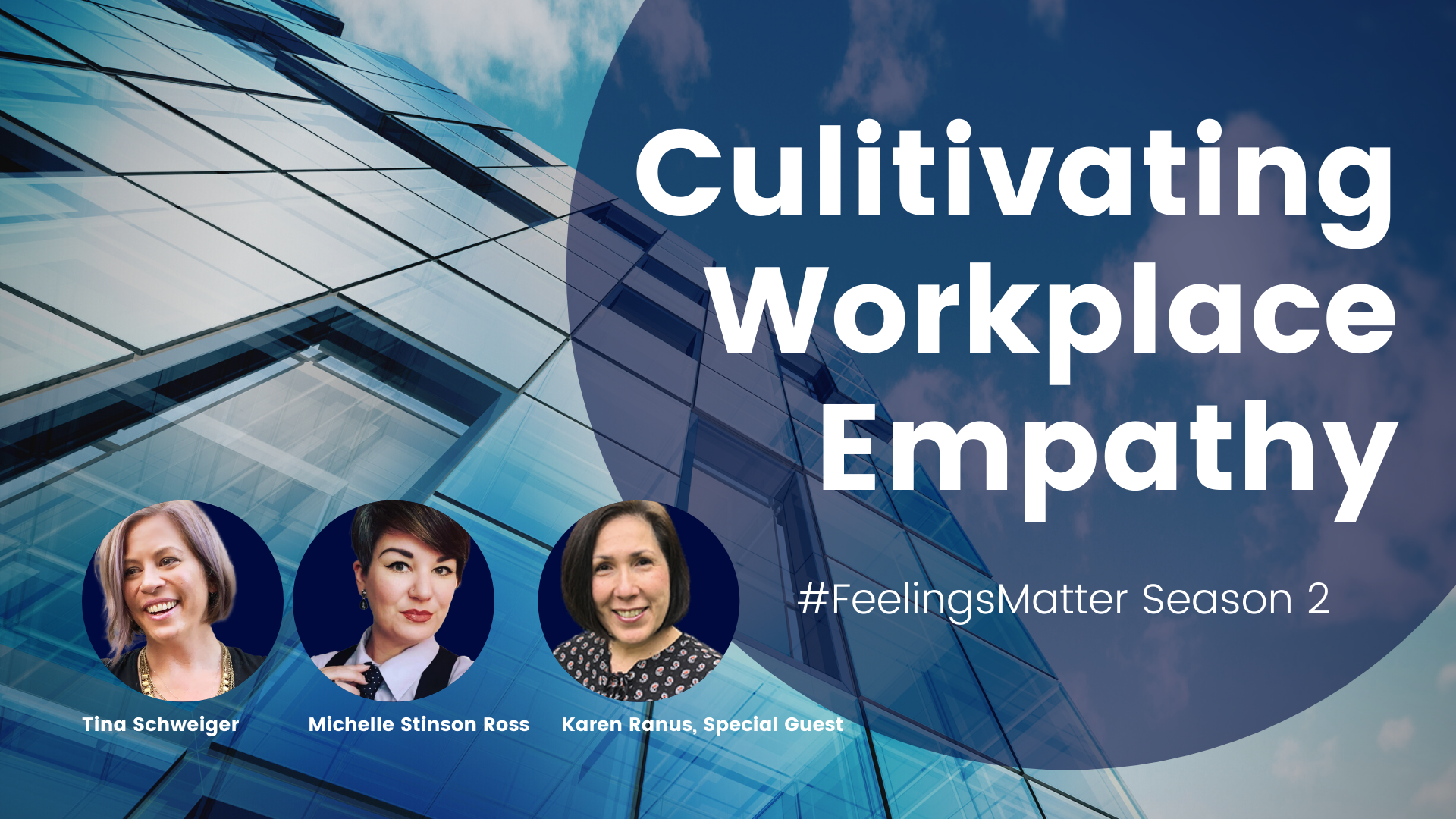Cultivating Workplace Empathy