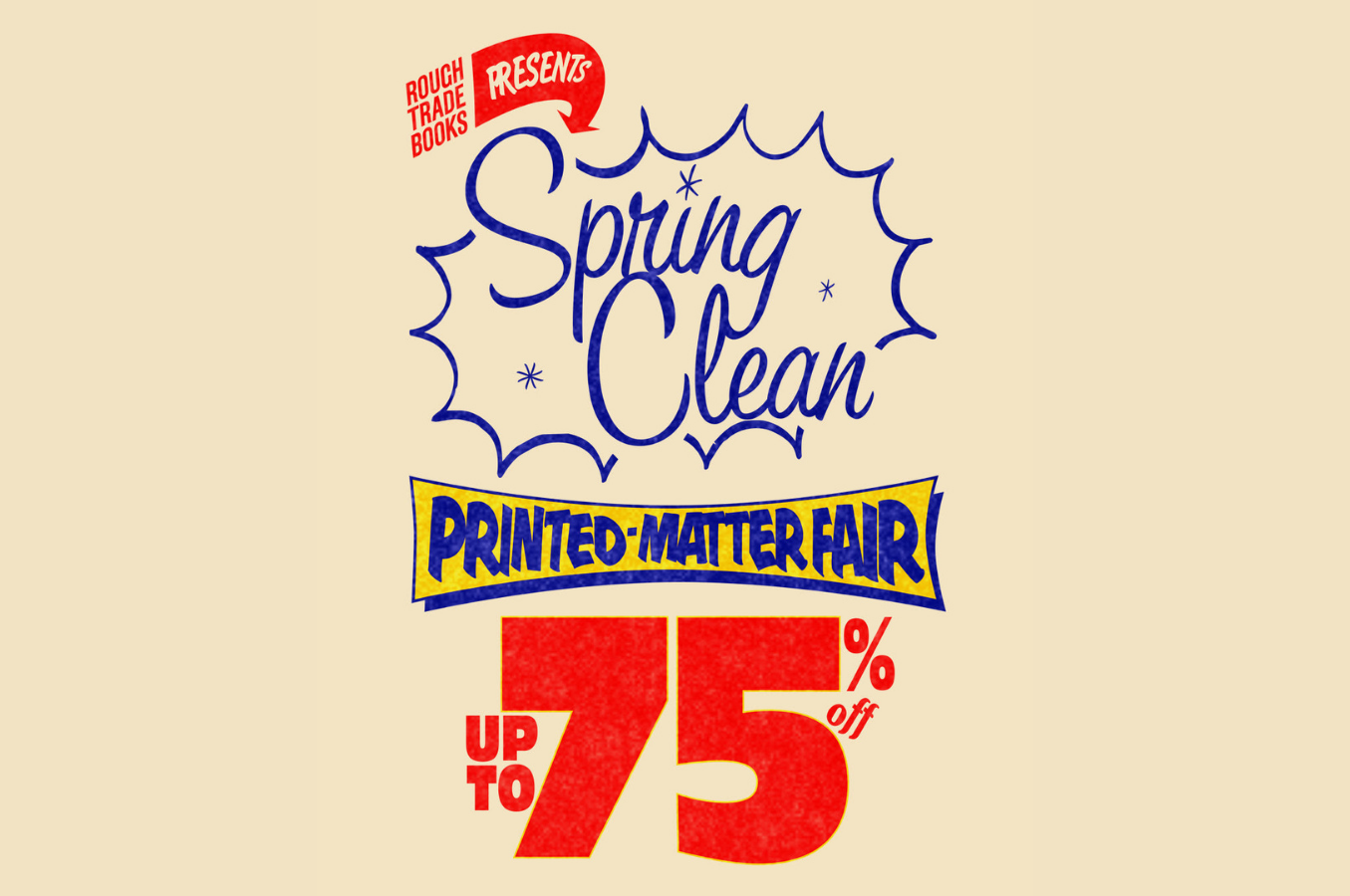 The Spring Clean Printed Matter Fair