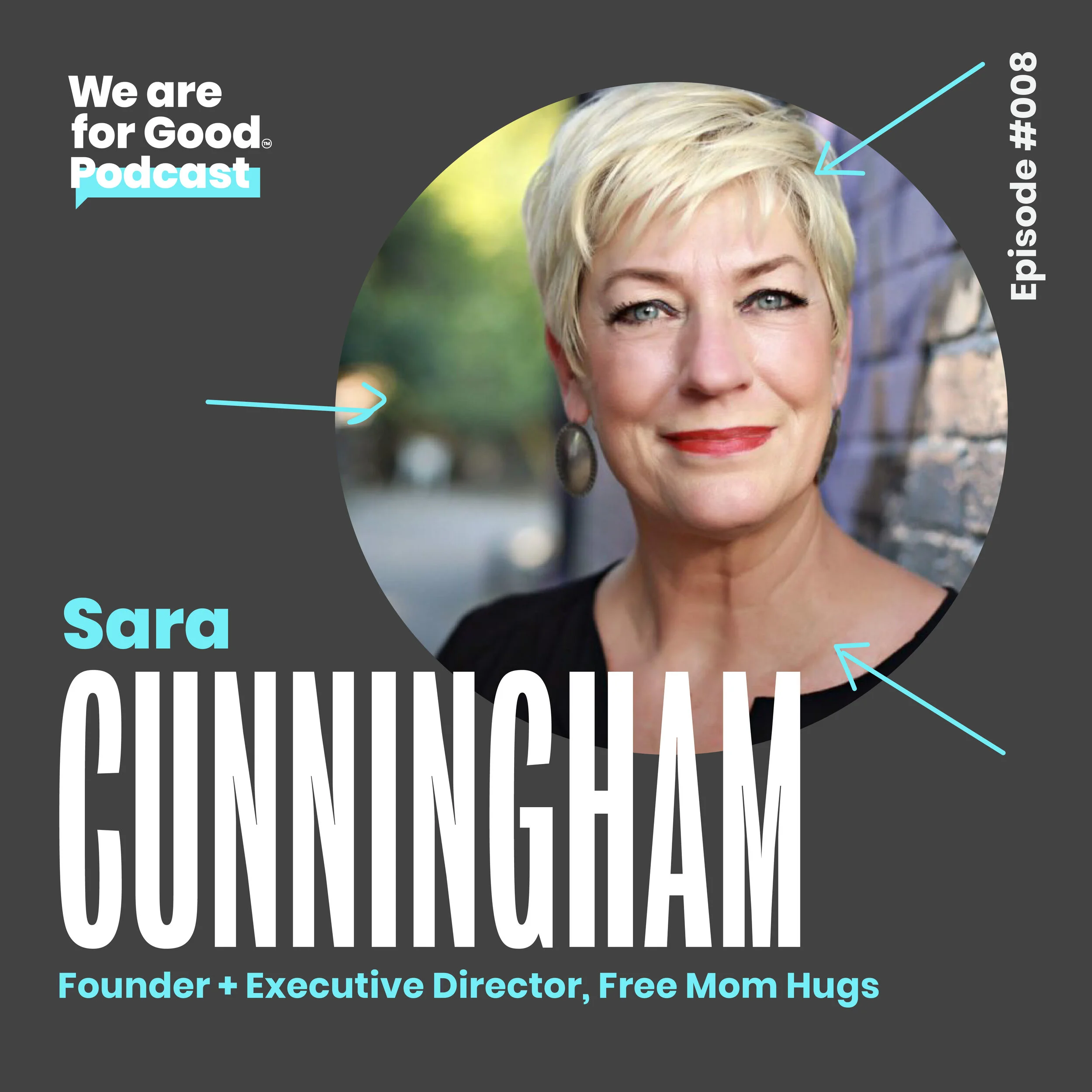 8. How We Sleep at Night: The Founding of Free Mom Hugs - Sara Cunningham