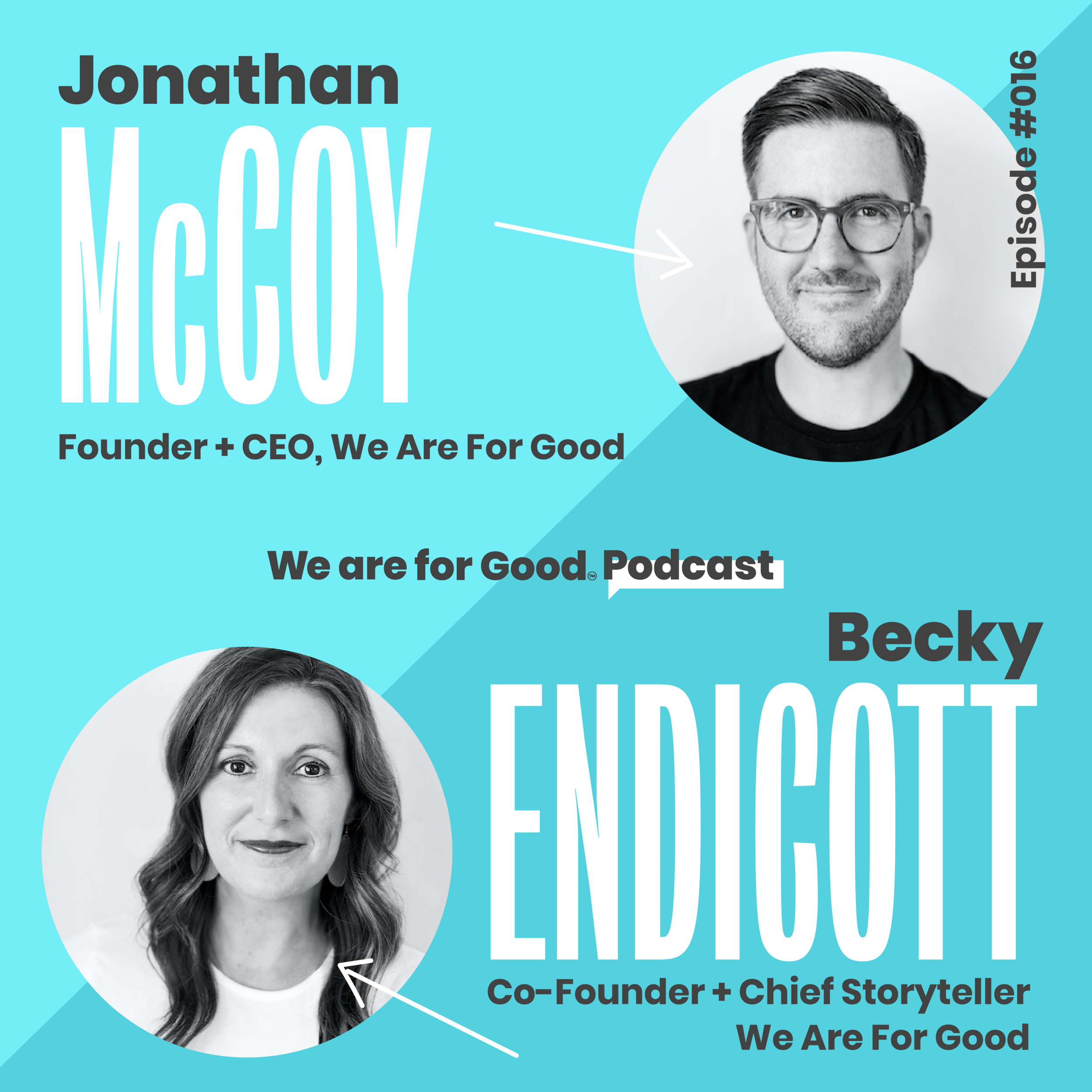 Jonathan McCoy CFRE Becky Endicott CFRE We Are For Good Podcast