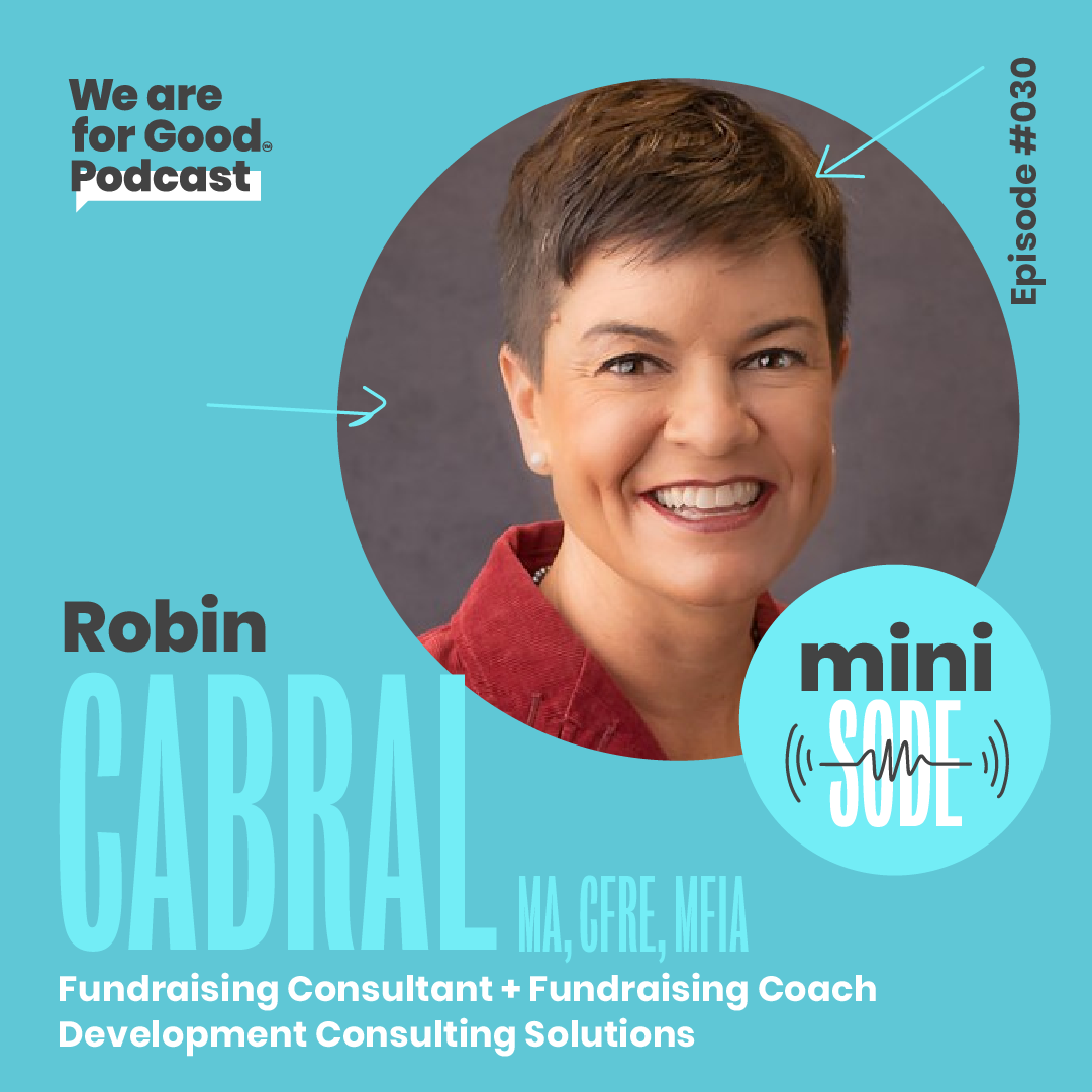 30. Minisode: Year End Giving During an Election Year - Robin Cabral