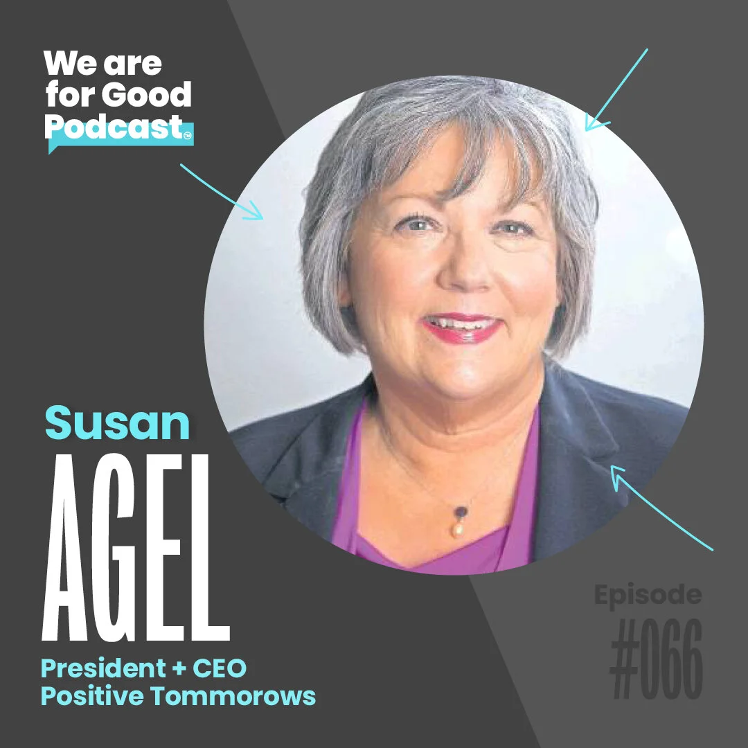 66. A Mission to Serve Kids Experiencing Homelessness - Susan Agel