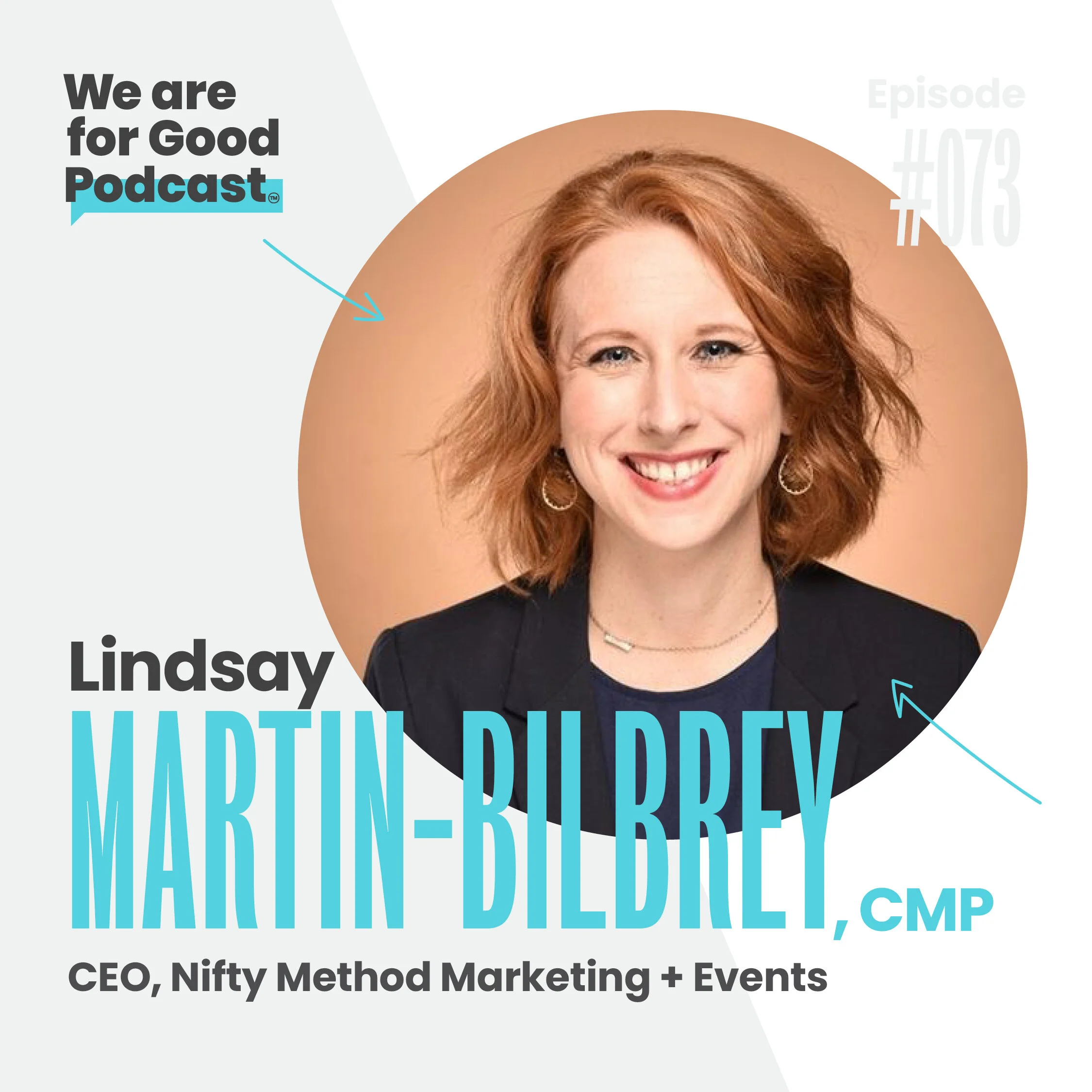 73. How to Take Your Virtual Event to the Next Level - Lindsay Martin-Bilbrey 