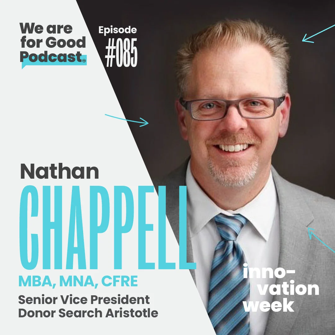 85. Artificial Intelligence and the Future of Fundraising - Nathan Chappell, MBA, MNA, CFRE