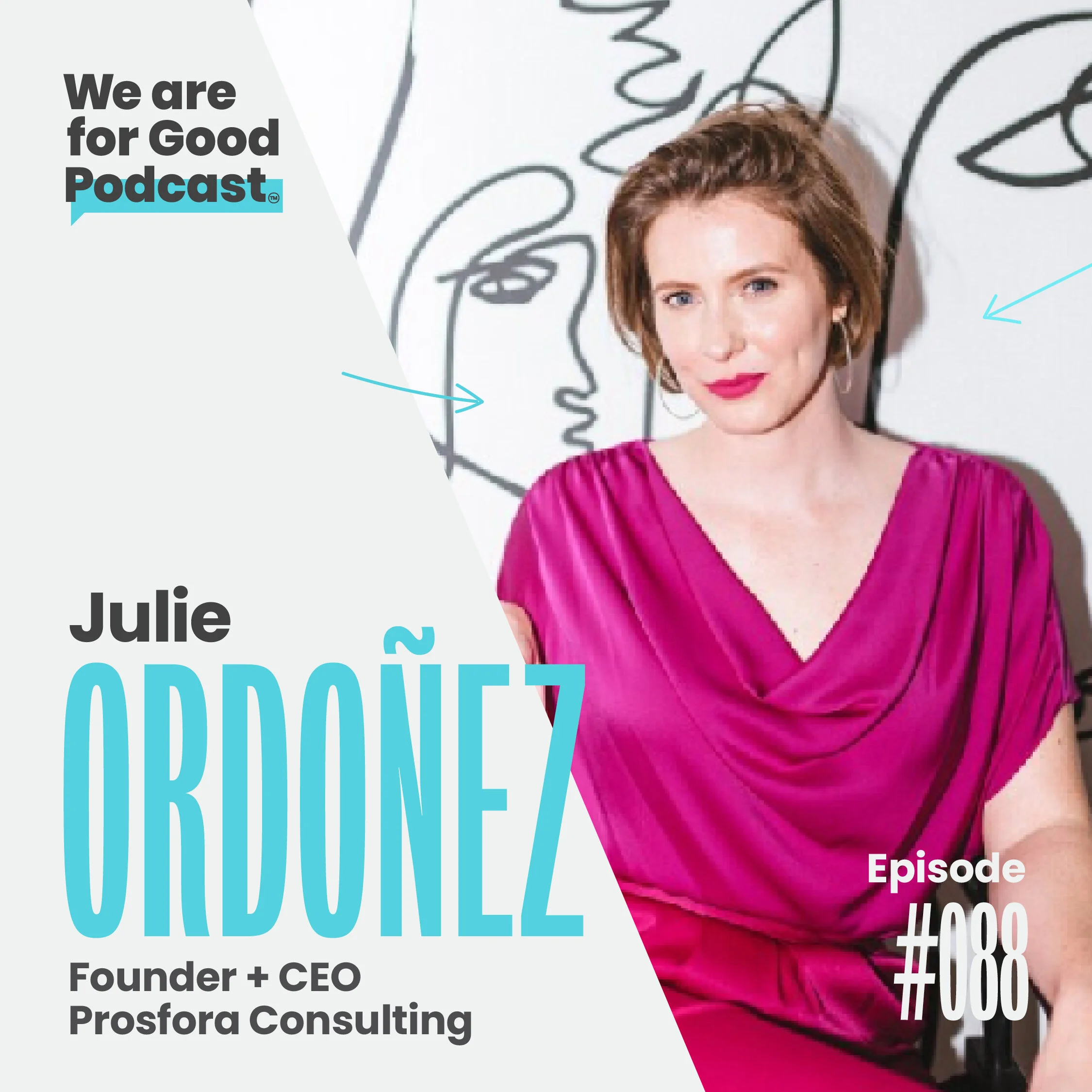 88. Major Gifts: Finding the Courage to Ask For More - Julie Ordoñez