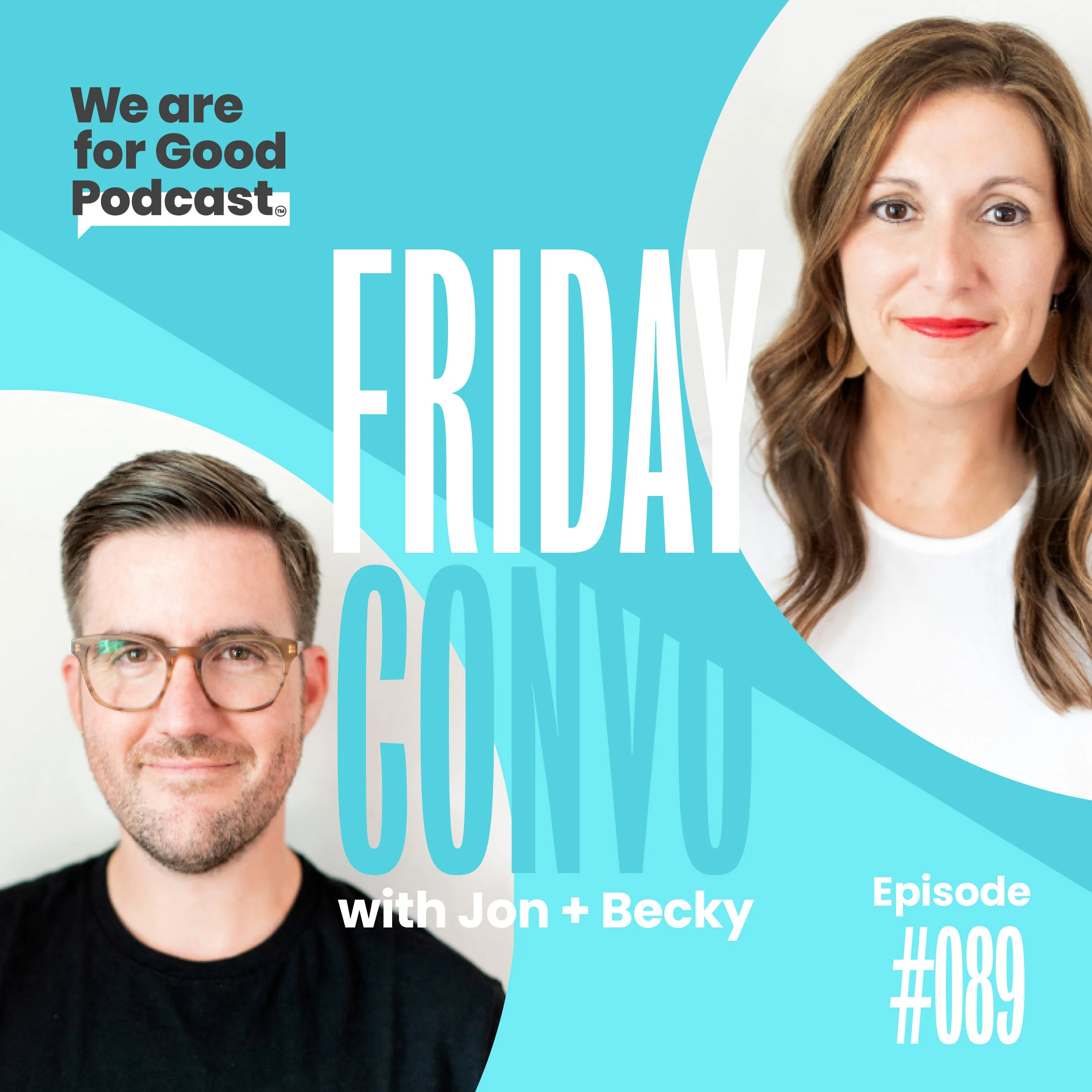 89. Grow Your List + Build an Email Welcome Series - Jonathan McCoy, CFRE and Becky Endicott, CFRE