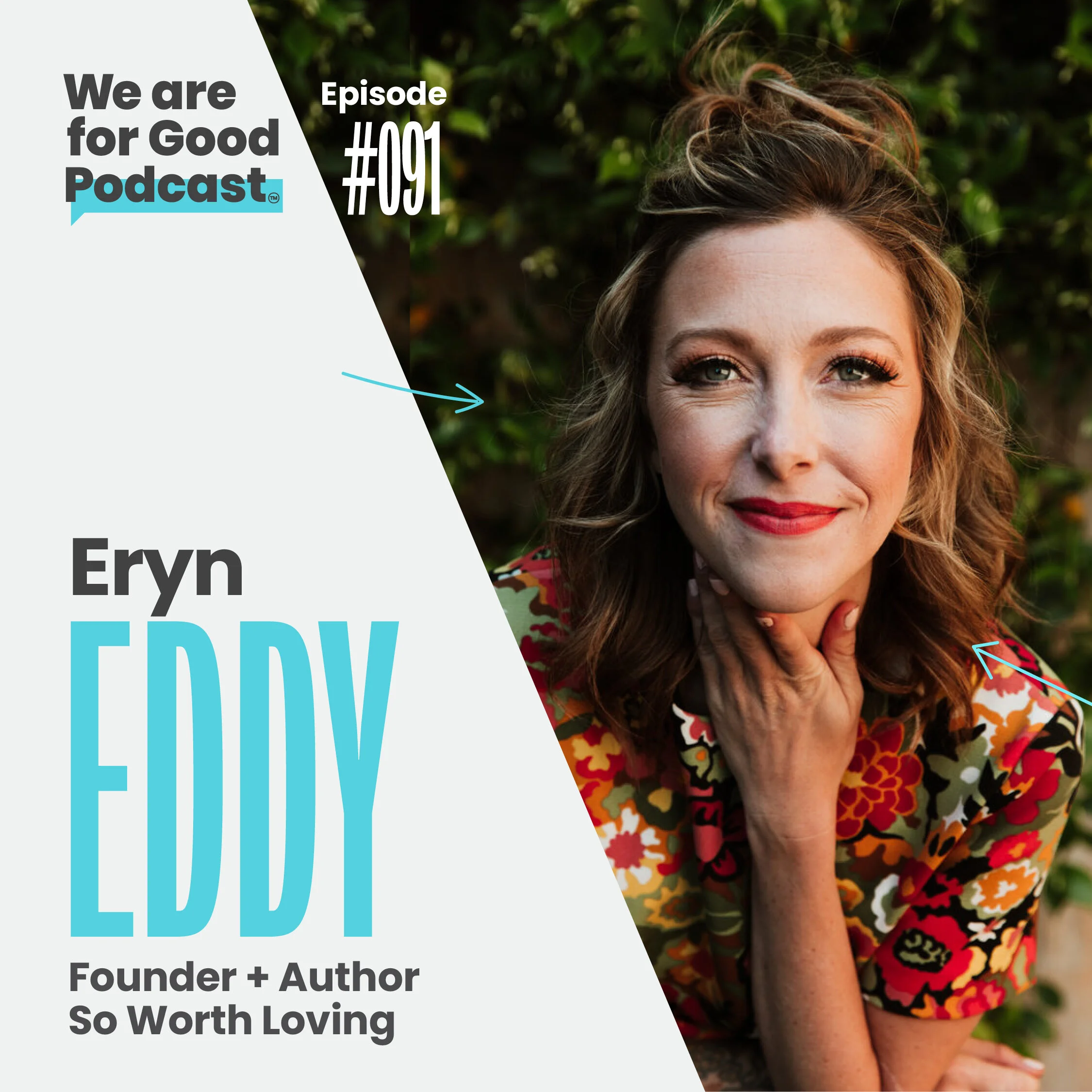 91. The Impact of Self Doubt: How Discovering Your True Value Changes Everything - Eryn Eddy
