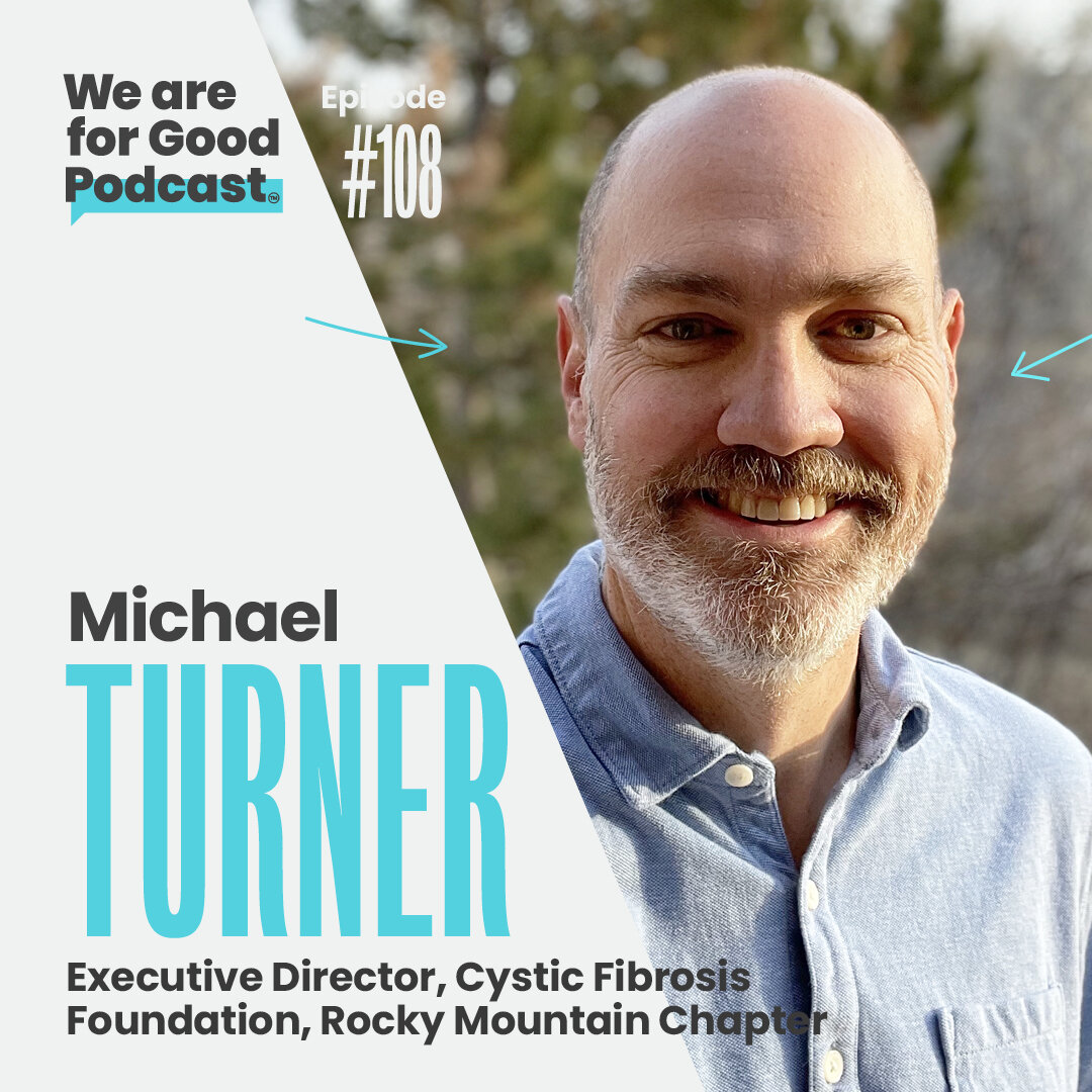108. How to Foster Grief Informed Teams at Work - Michael Turner