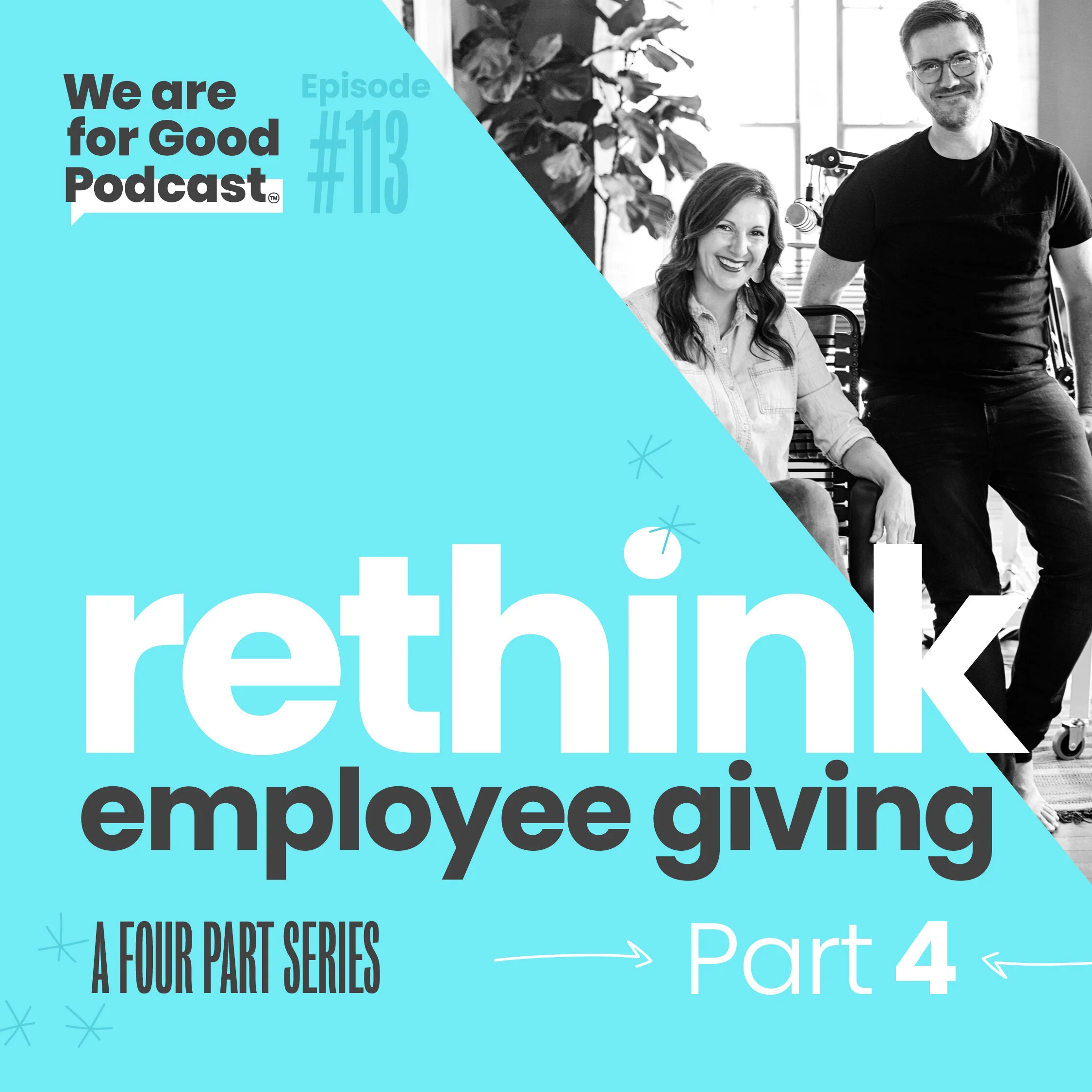 113. Rethink Employee Giving (Part 4) - Jonathan McCoy, CFRE and Becky Endicott, CFRE