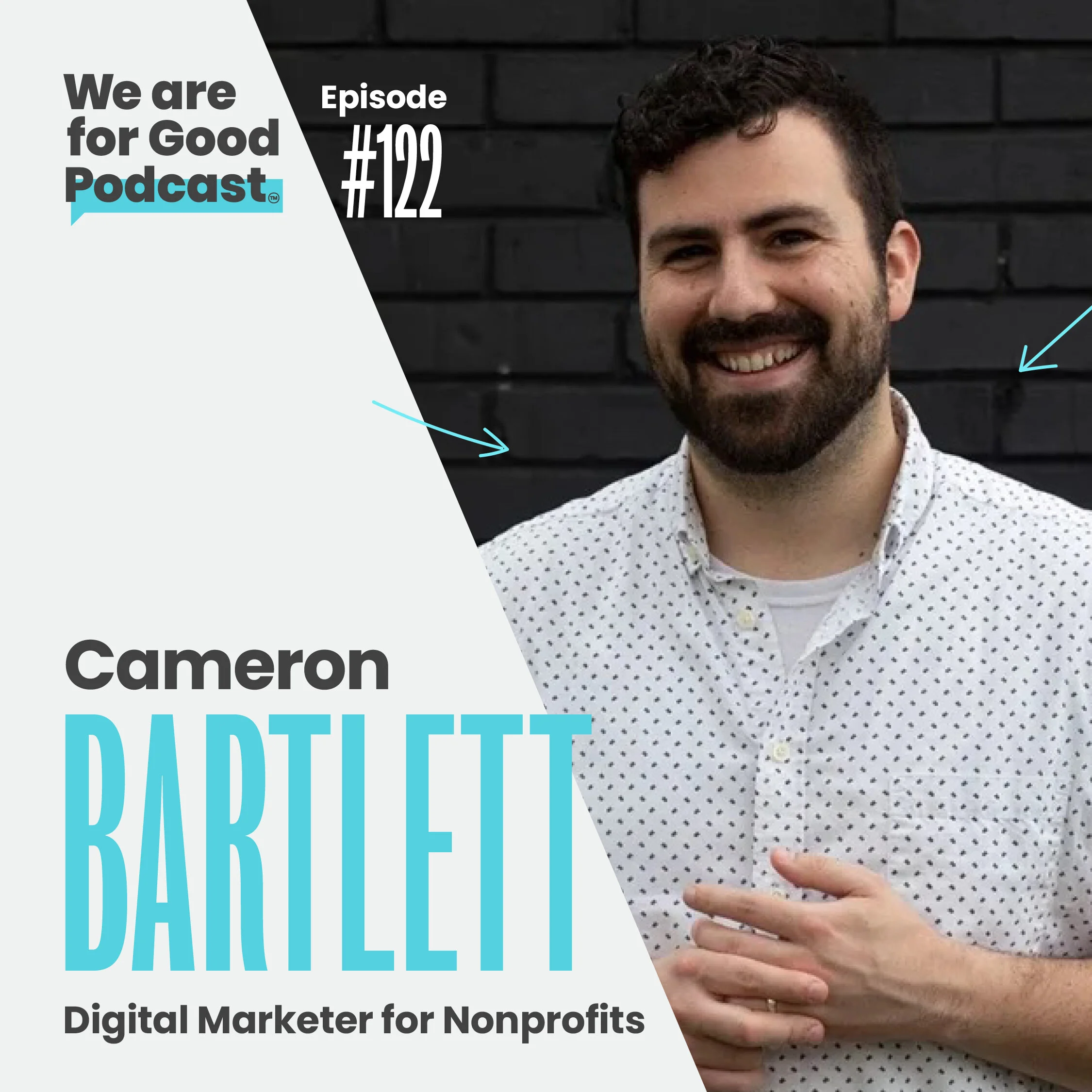 122.  How to Create a Compelling Donor Journey to Grow Engagement - Cameron Bartlett