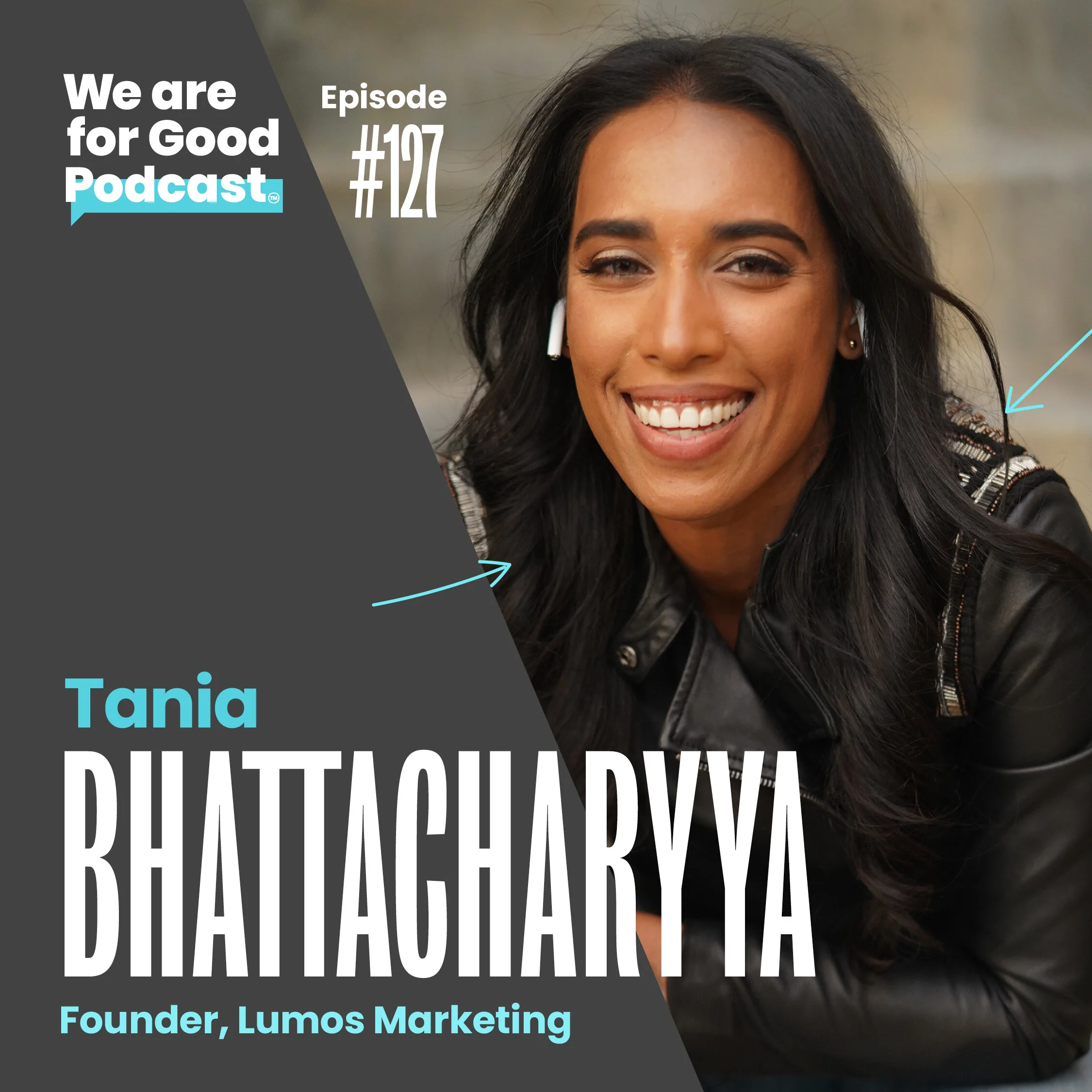 127. The New Rules of Thought Leadership + The Power of LinkedIn - Tania Bhattacharyya
