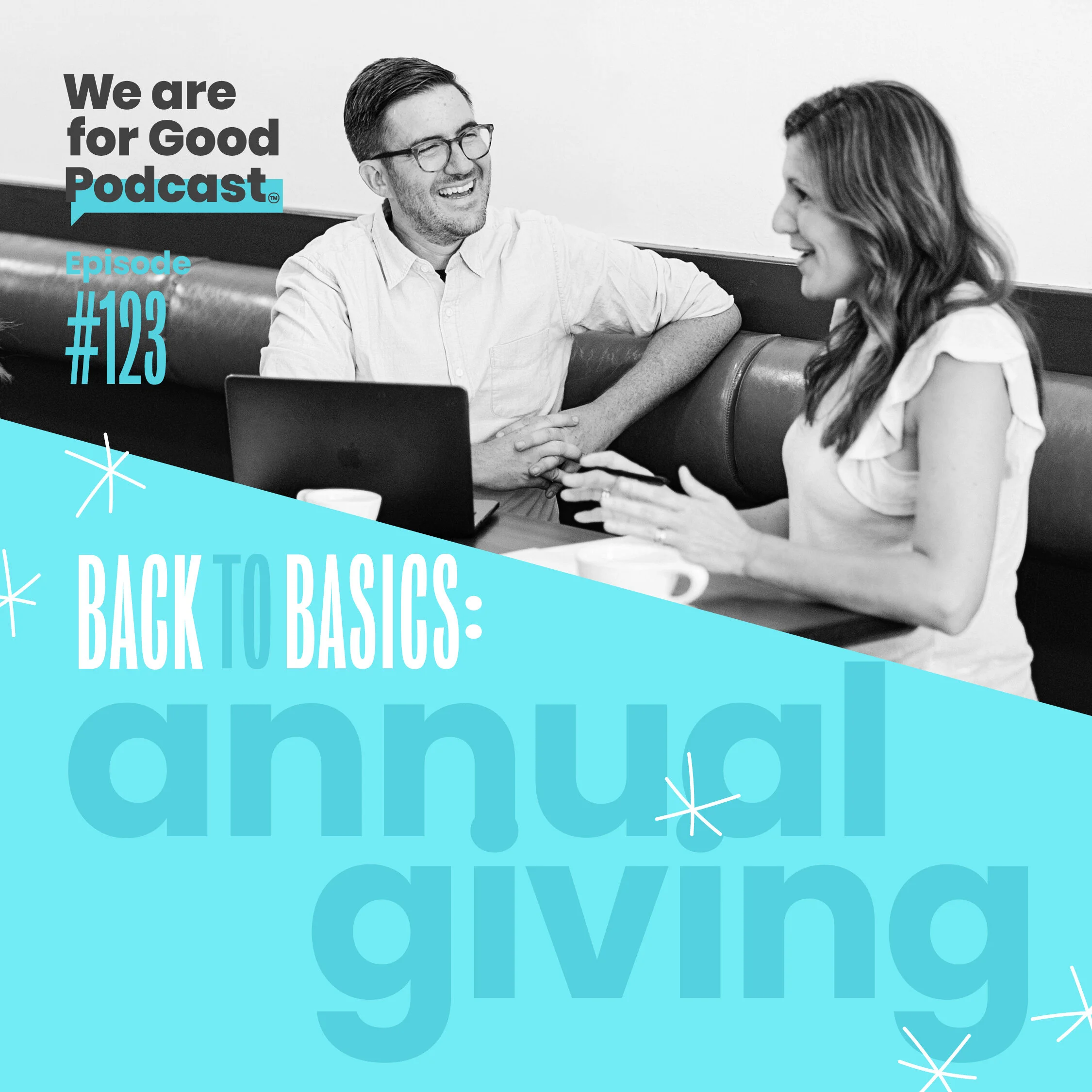 123. Back to the Basics: Annual Giving - Jonathan McCoy, CFRE and Becky Endicott, CFRE