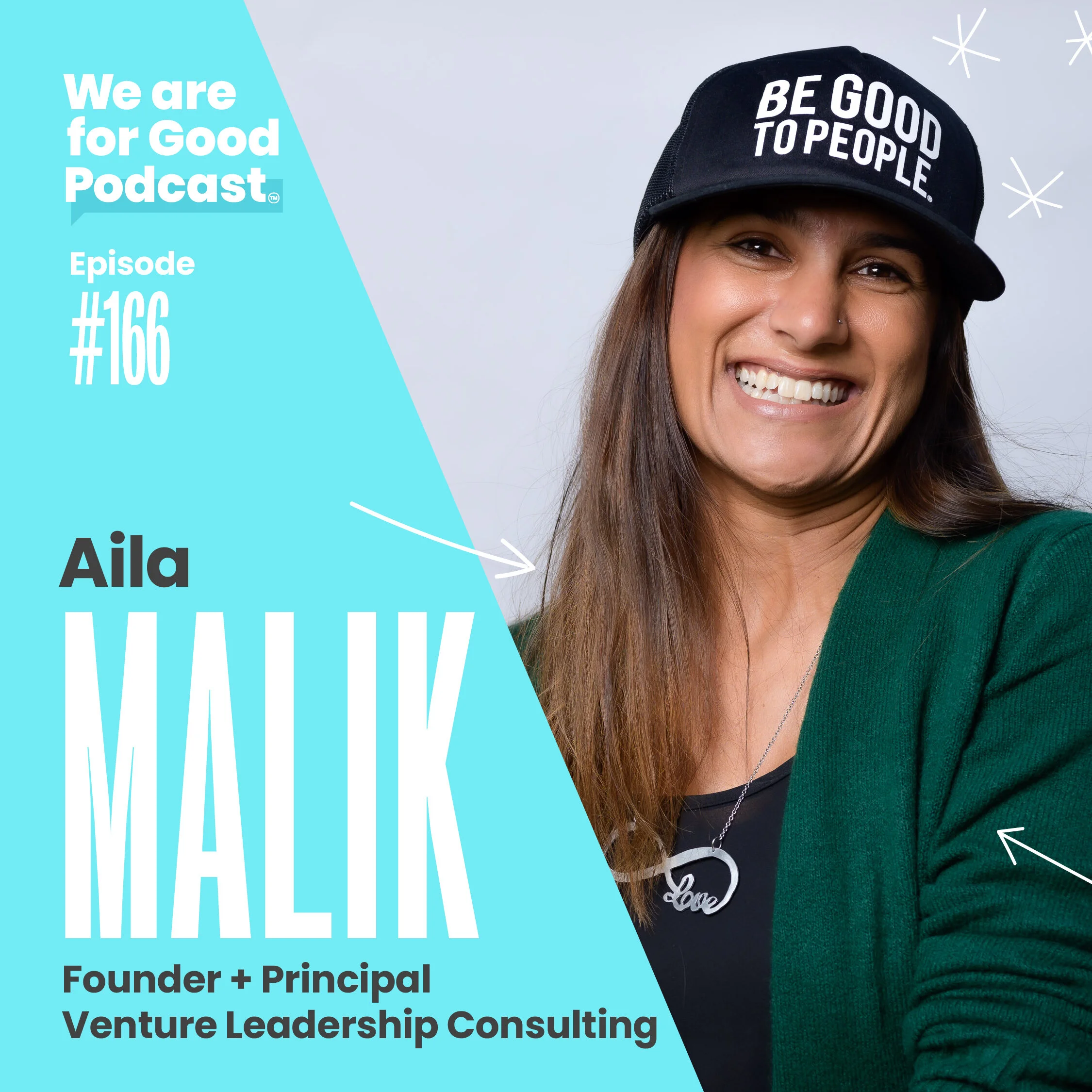 166. How to Navigate Seasons of Change at your Organization - Aila Malik