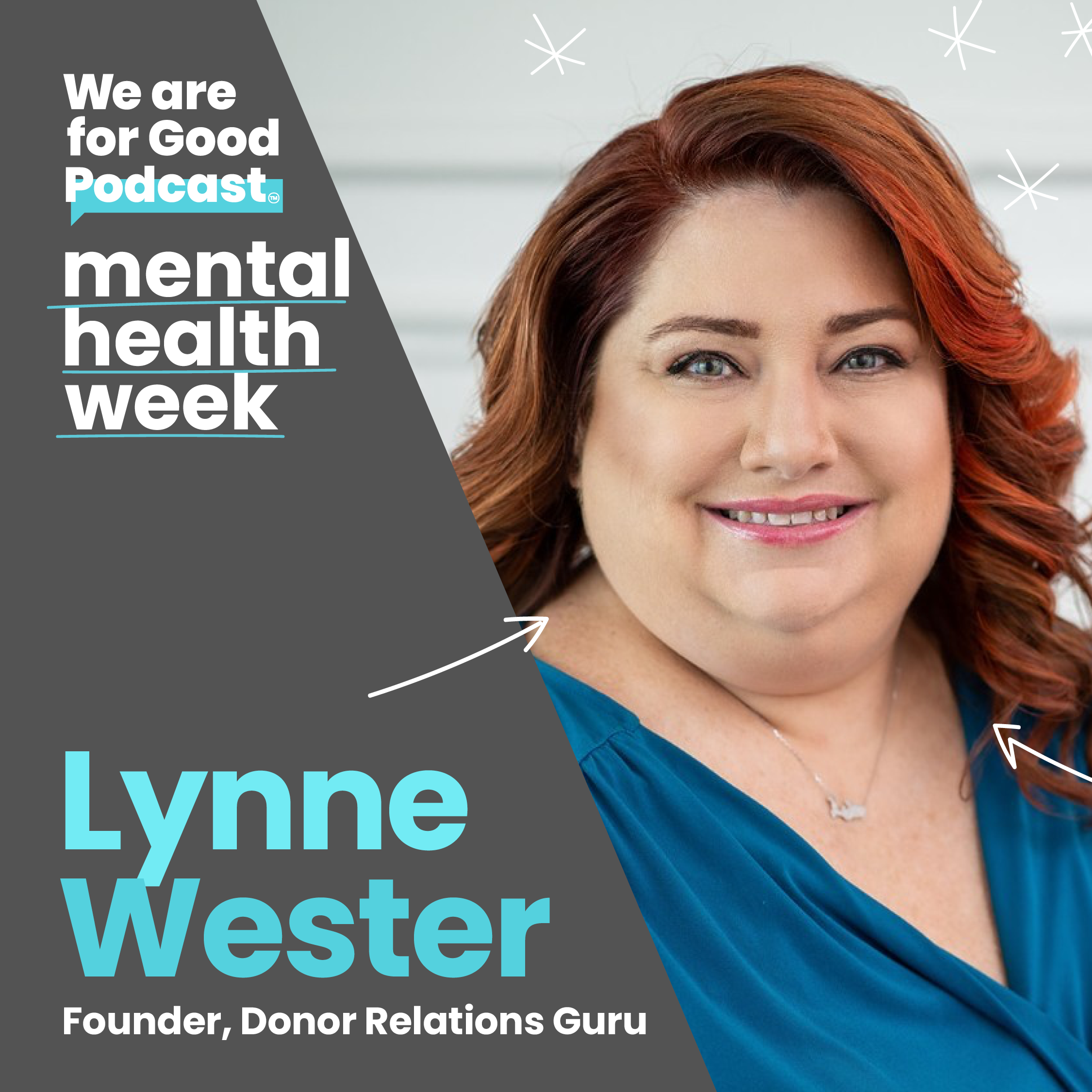 179. Real Talk: Lynne’s Mental Health Journey - Lynne Wester