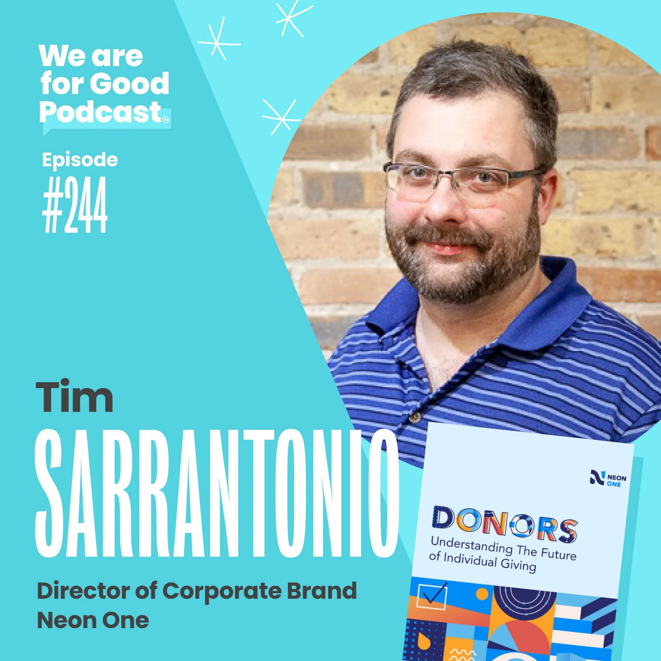 244. New Report on Donors: The Future of Individual Giving - Tim Sarrantonio