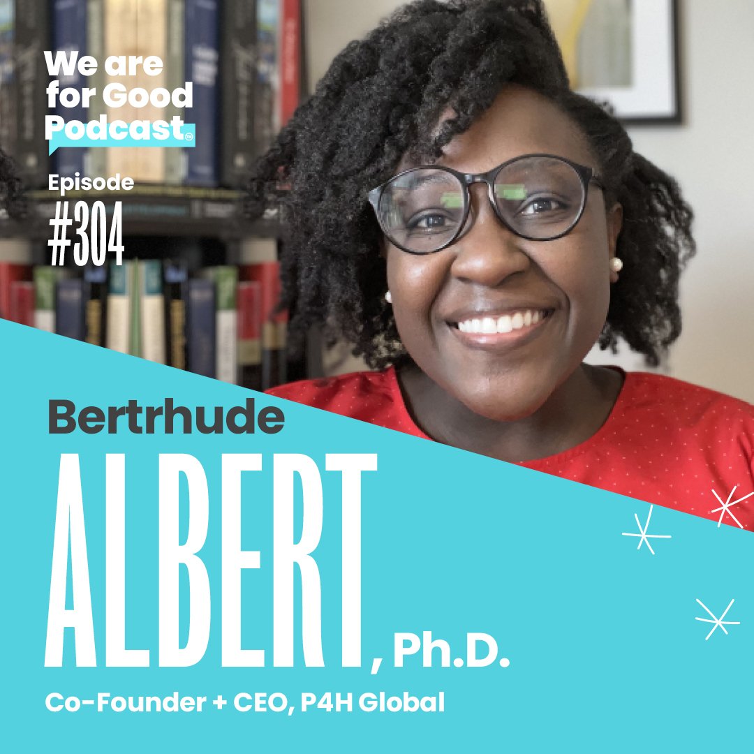 304. Ask Before You Aid: The Danger of Compassion + Creating Sustainable Development - Dr. Bertrhude Albert