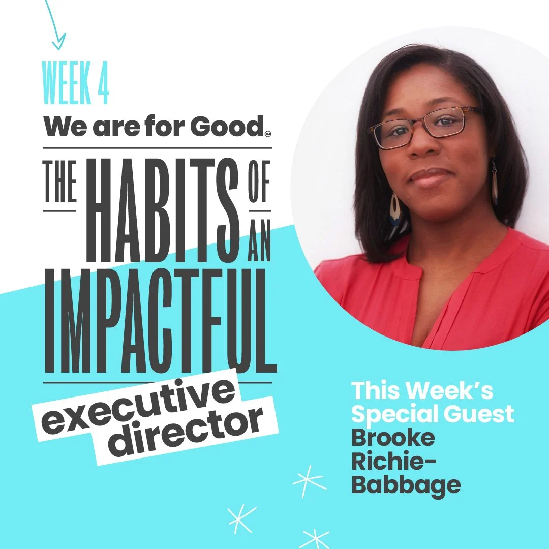 329. Habits of an Impactful Executive Director - Brooke Richie-Babbage