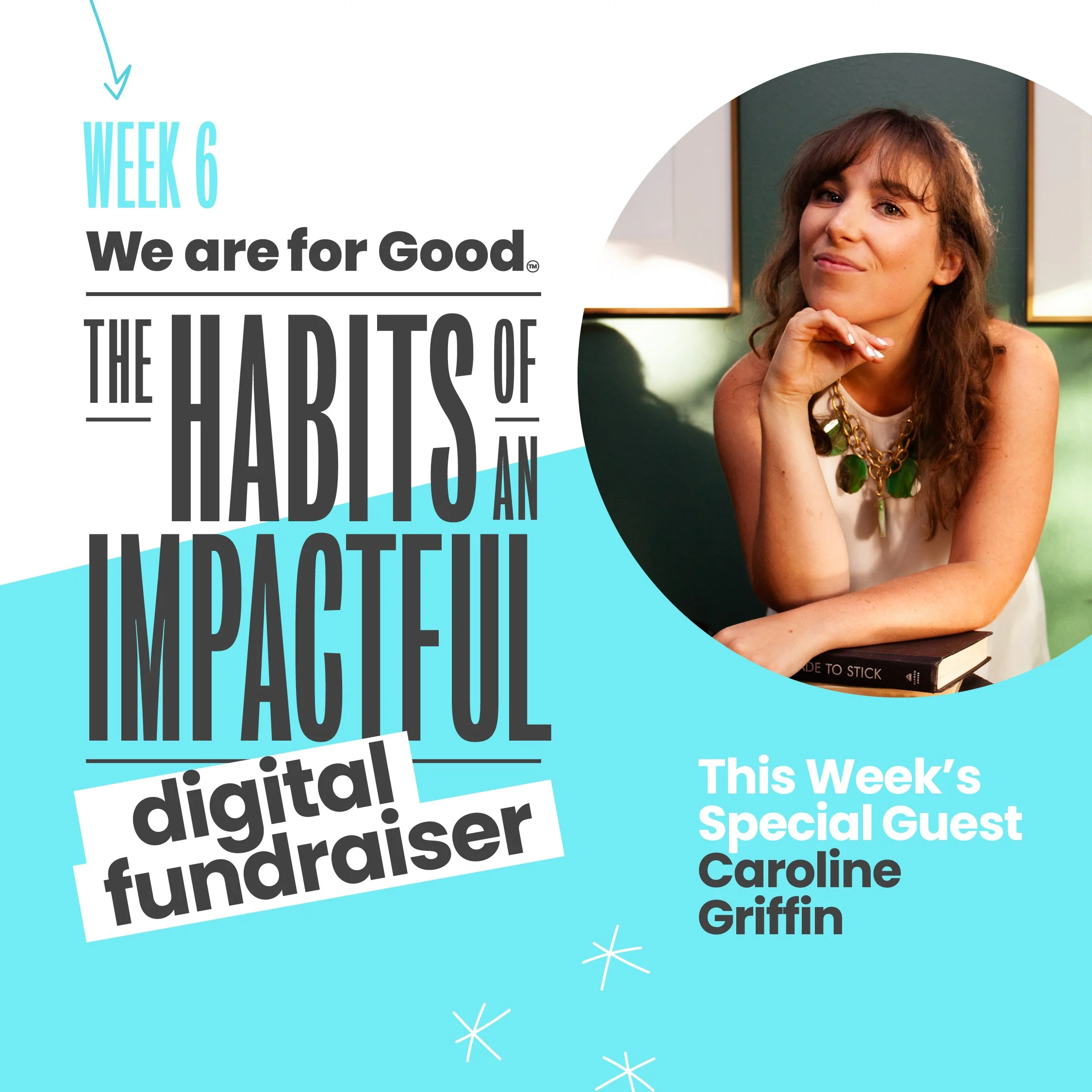346. Habits of an Impactful Digital Fundraiser - Caroline Griffin