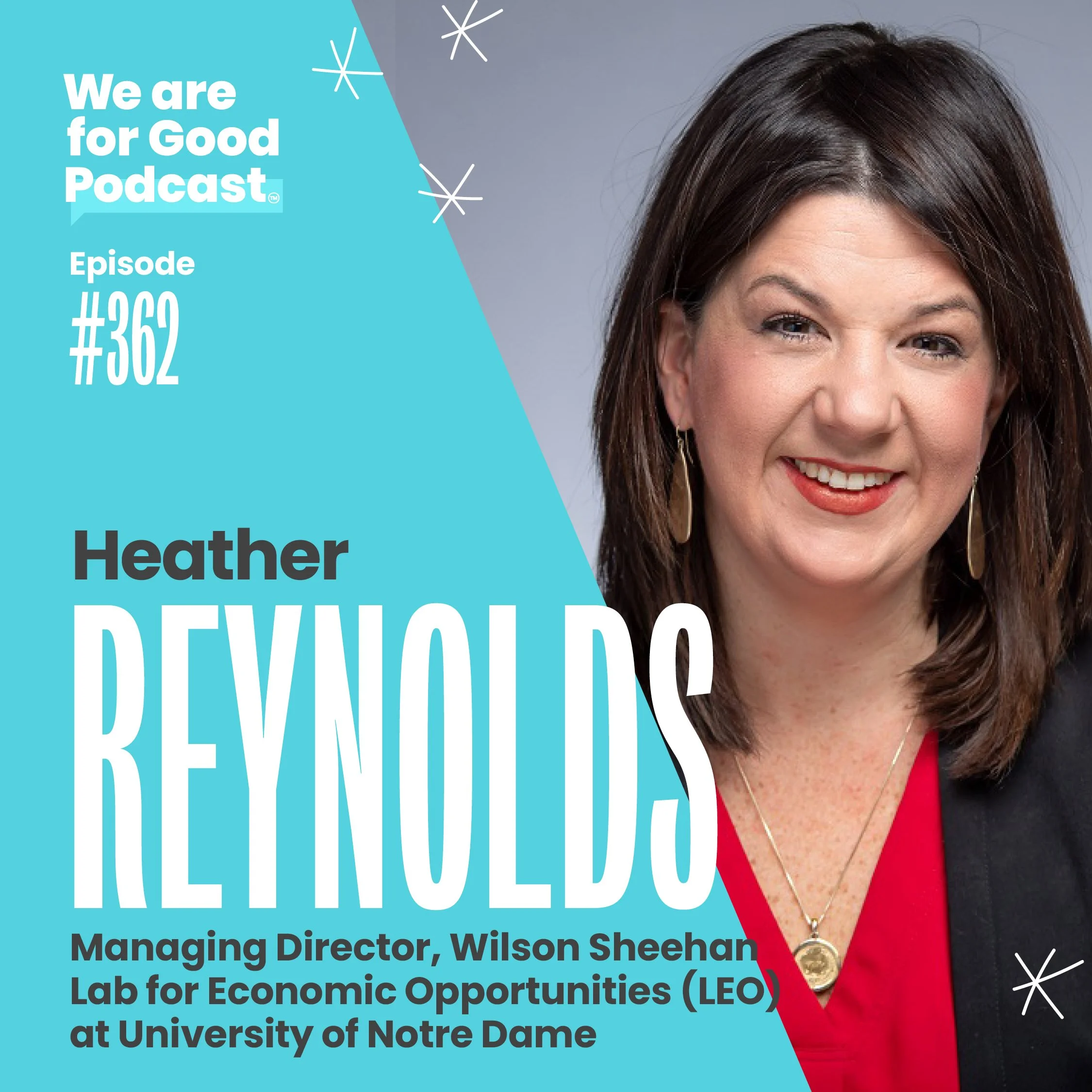 362. How to End Poverty: Evidence-based Impact + Centering Community -Heather Reynolds