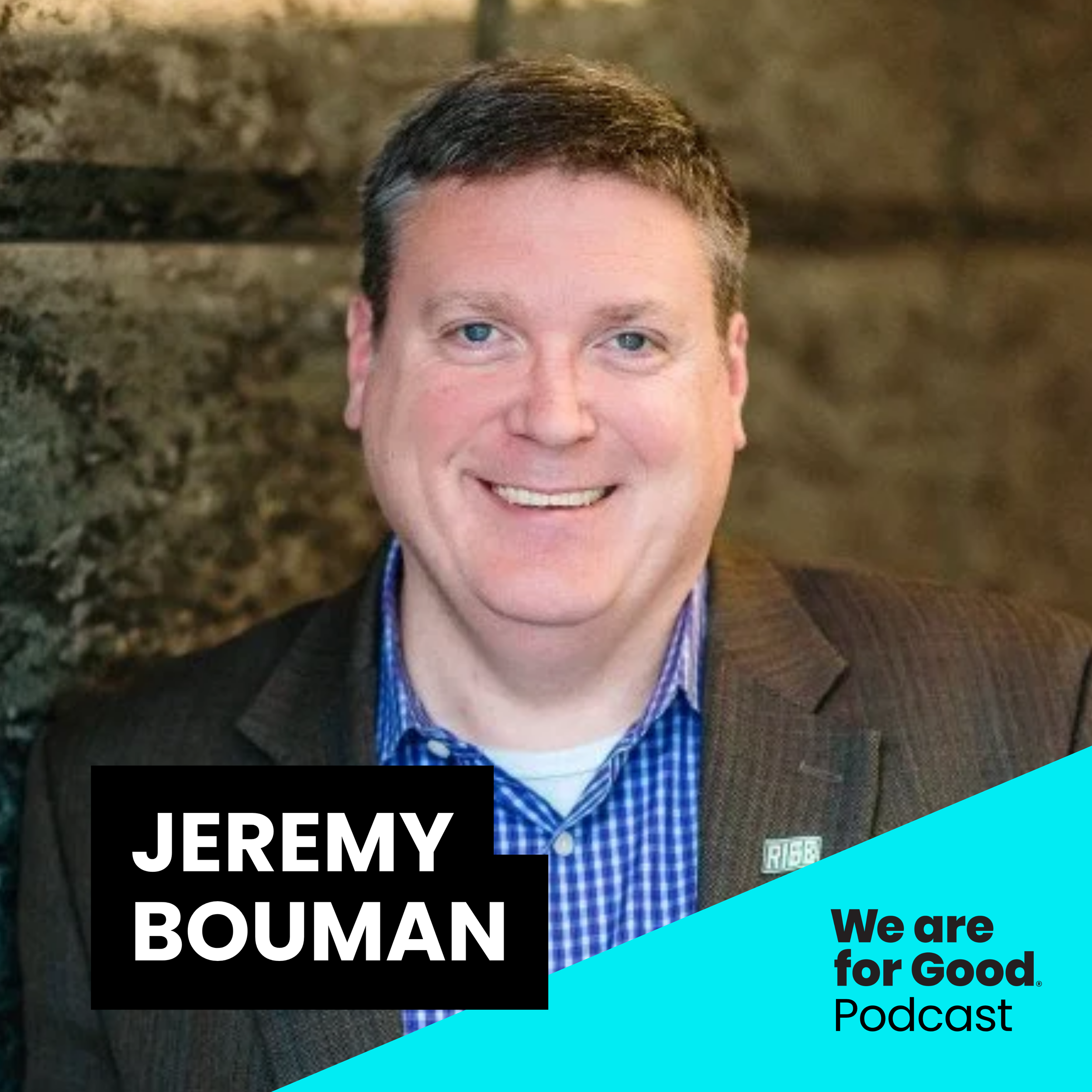 699. How to Build a Mission That Outlasts You - Jeremy Bouman, RISE