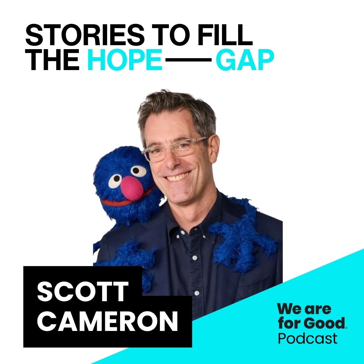 714. Stories to Fill the Hope Gap: The 3-Part Formula Behind Sesame Street’s Storytelling - Scott Cameron, Sesame Workshop