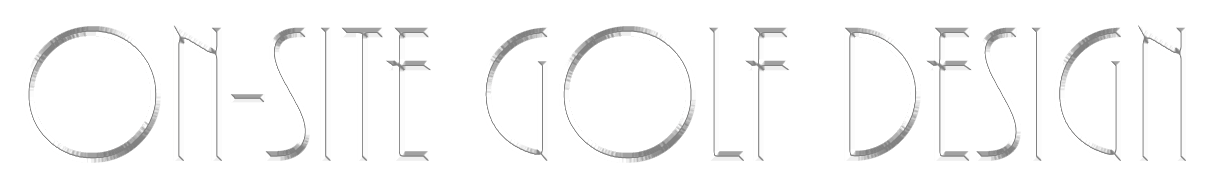 ON-SITE GOLF DESIGN
