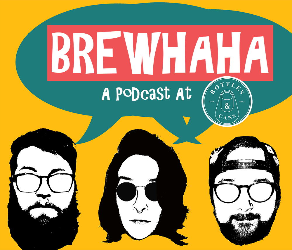 Brewhaha- Episode 2- Ciders