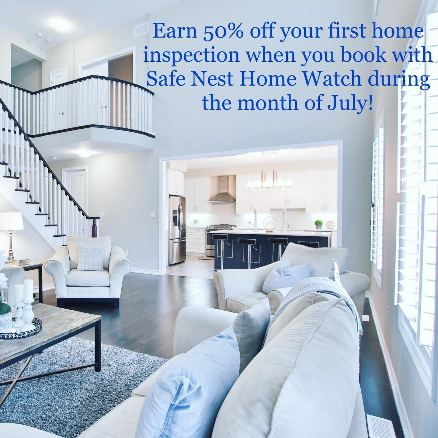 Special summer offer! You can now earn 50% off your first home inspection when you book with Safe Nest Home Watch during the month of July! #homewatch #homewatchprofessionals #lakewoodranch #lakewoodranchfl #conciergeservices