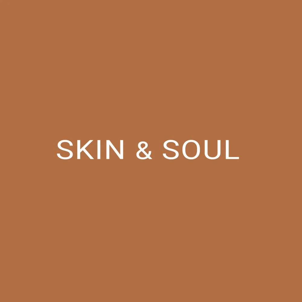 Skin &amp; Soul