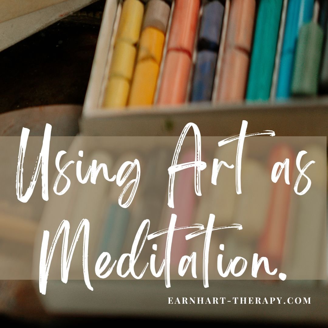 Using Art as Meditation.
