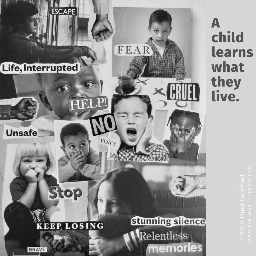 A Child Learns What They Live.
