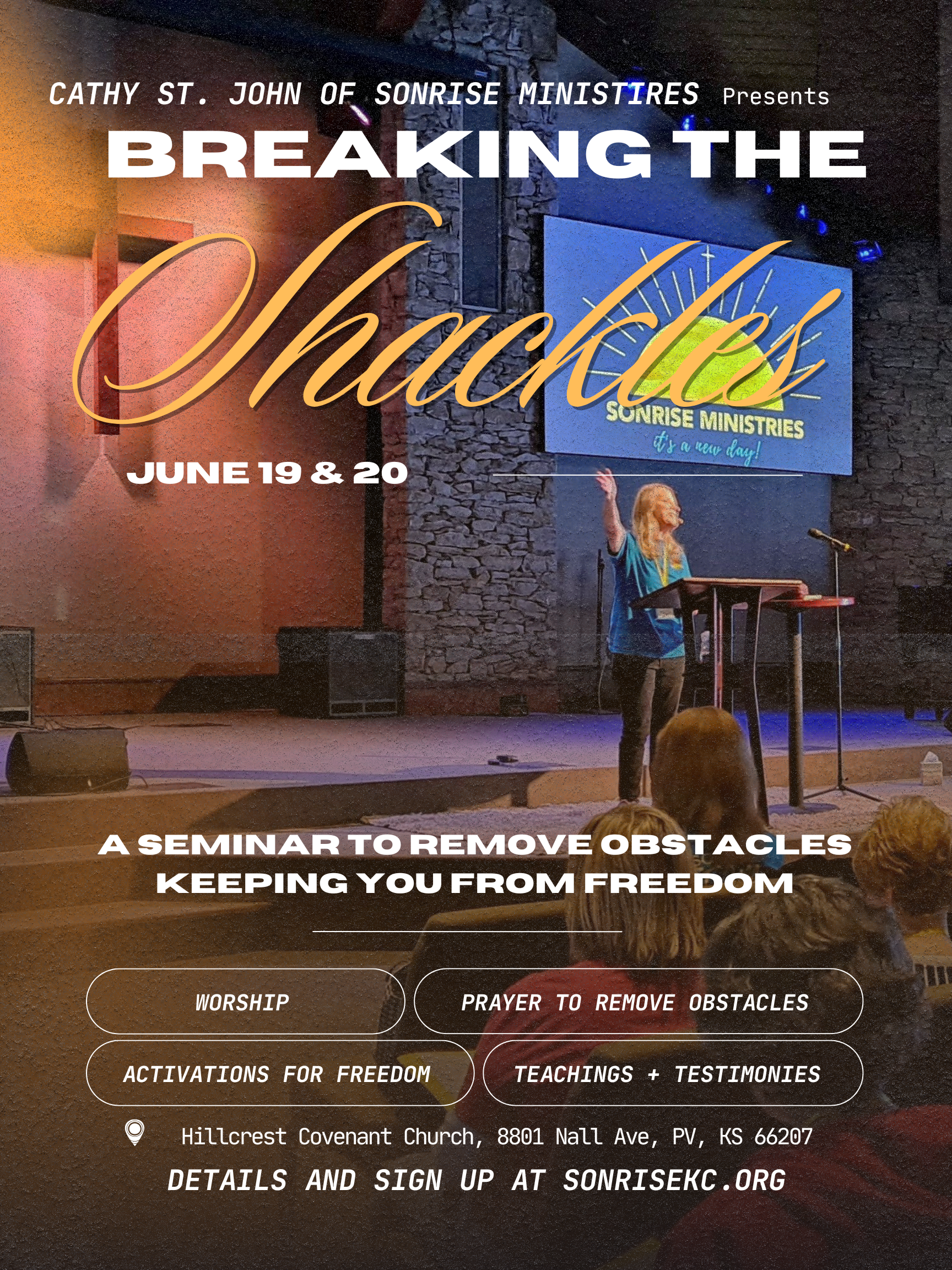 Breaking off the Shackles Healing Seminar