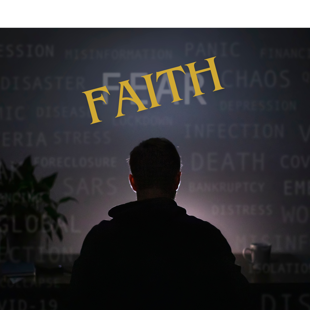 Faith, Not Fear: Hands of Faith ~ Week 1