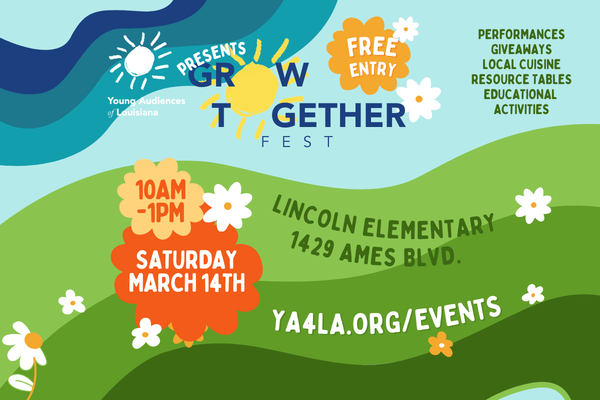 YALA Presents Grow Together Fest:  Saturday, March 14, 2026, at Lincoln Elementary School for the Arts