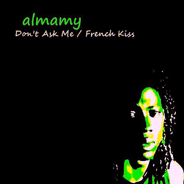 Don't Ask Me/French Kiss