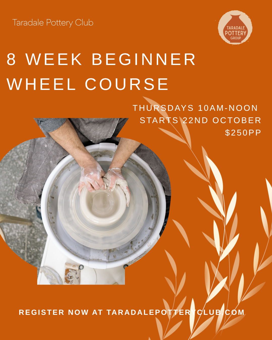 Foundations of Pottery – 8 Week Beginner Wheel Course