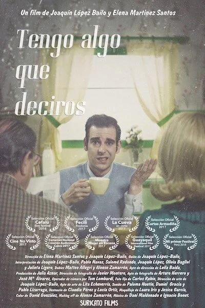 TENGO ALGO QUE DECIROS Dir. Joaquin López Bailo y Elena Martínez