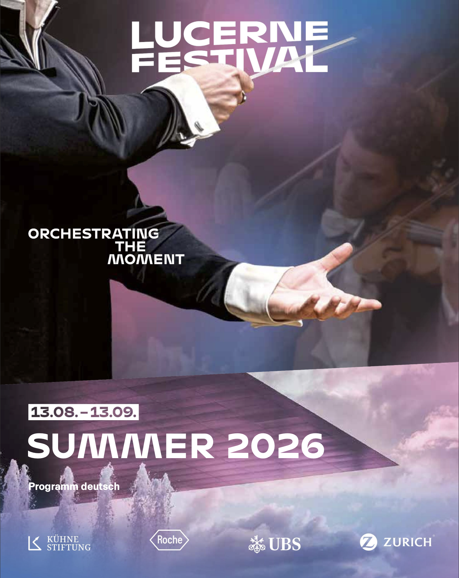  Lucerne Festival, Programm Sommer 2026, oben 
