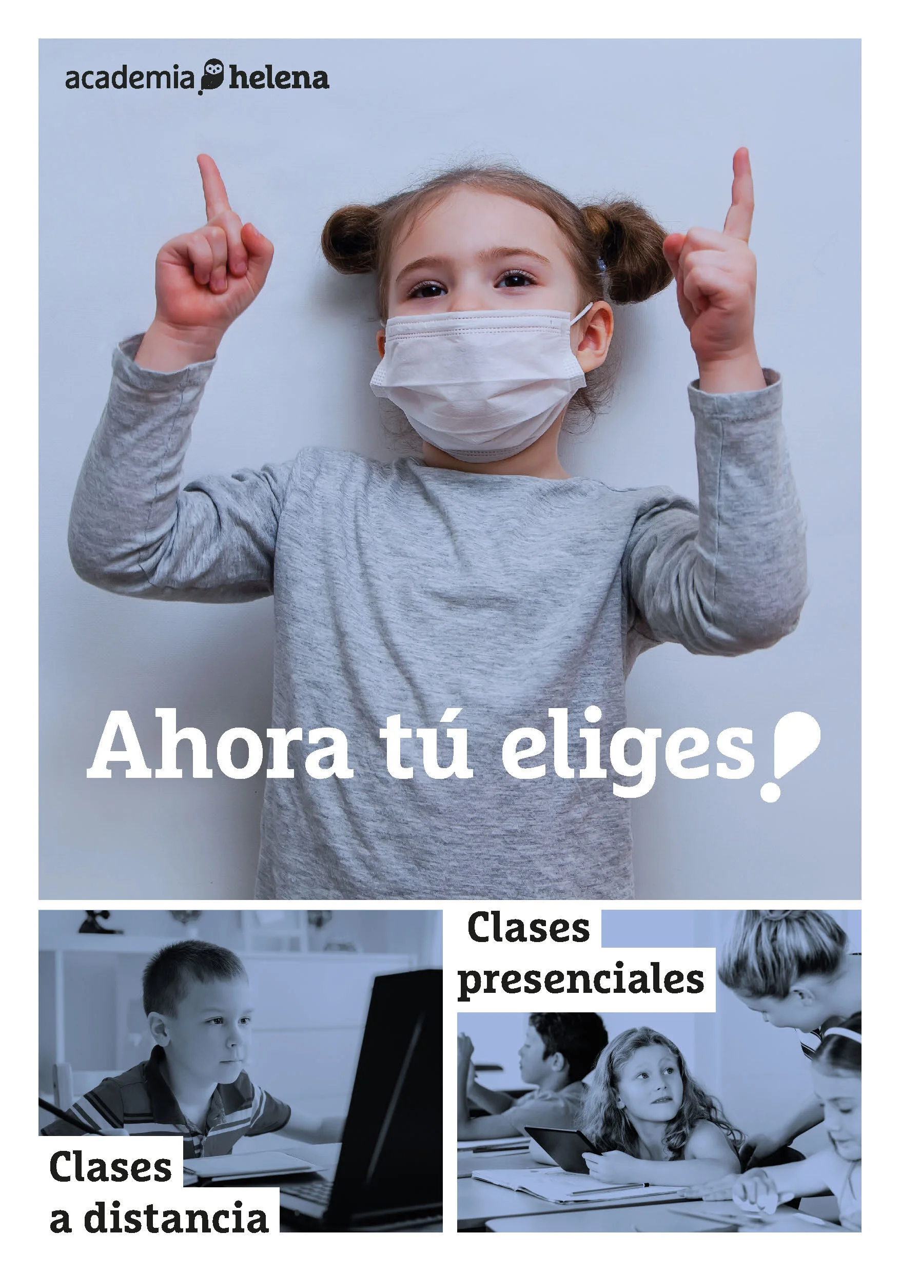 Clases presenciales o a distancia. Ahora tú eliges