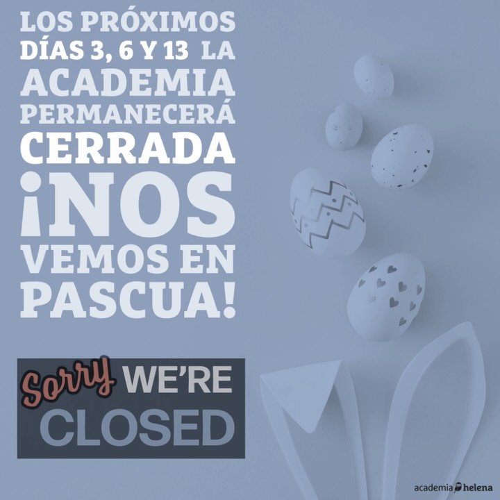 En Pascua seguimos contigo, pero apunta estas fechas,  festivas. Nos vemos la semana que viene!