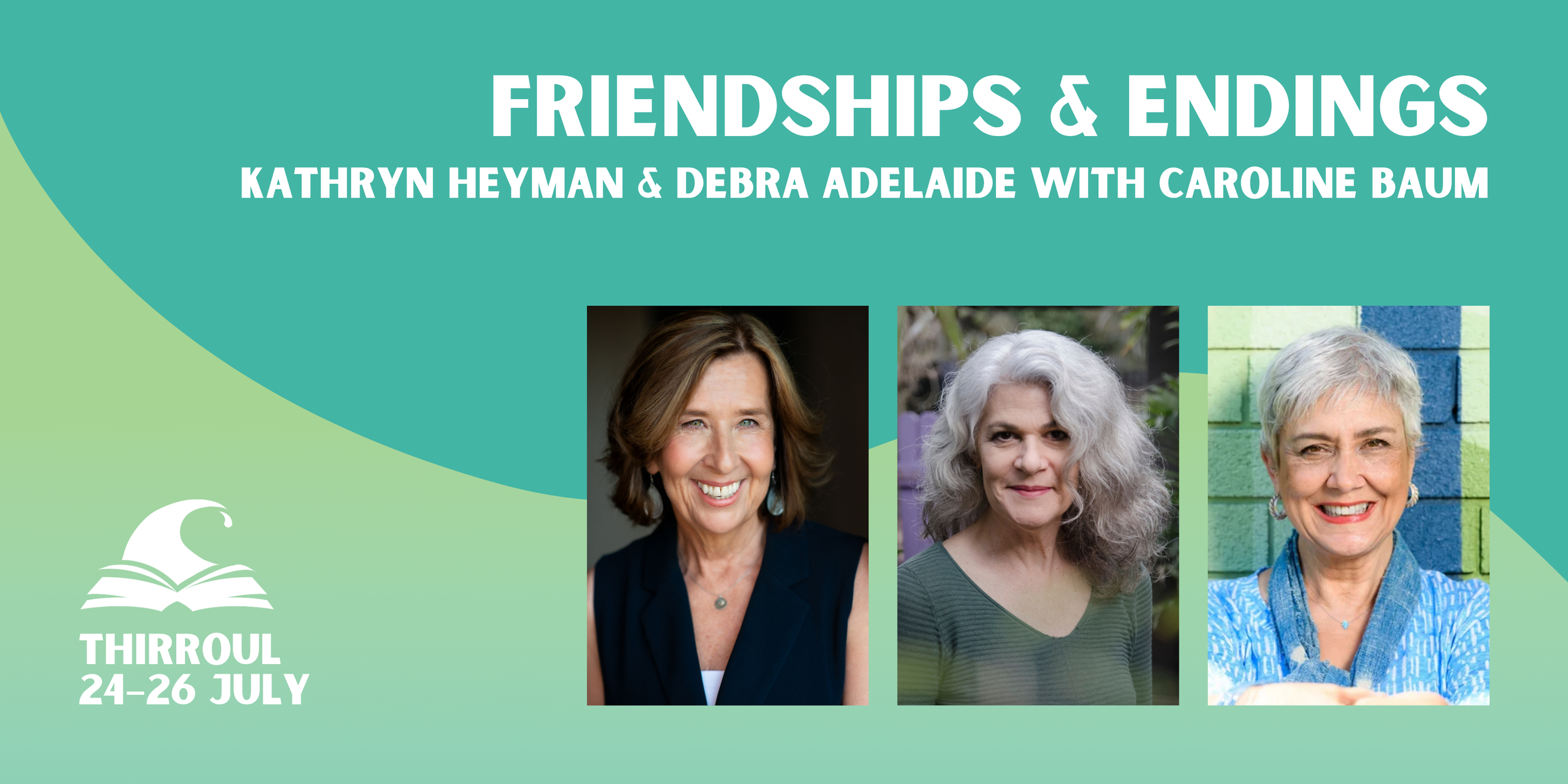 Friendships and Endings banner featuring three author headshots
